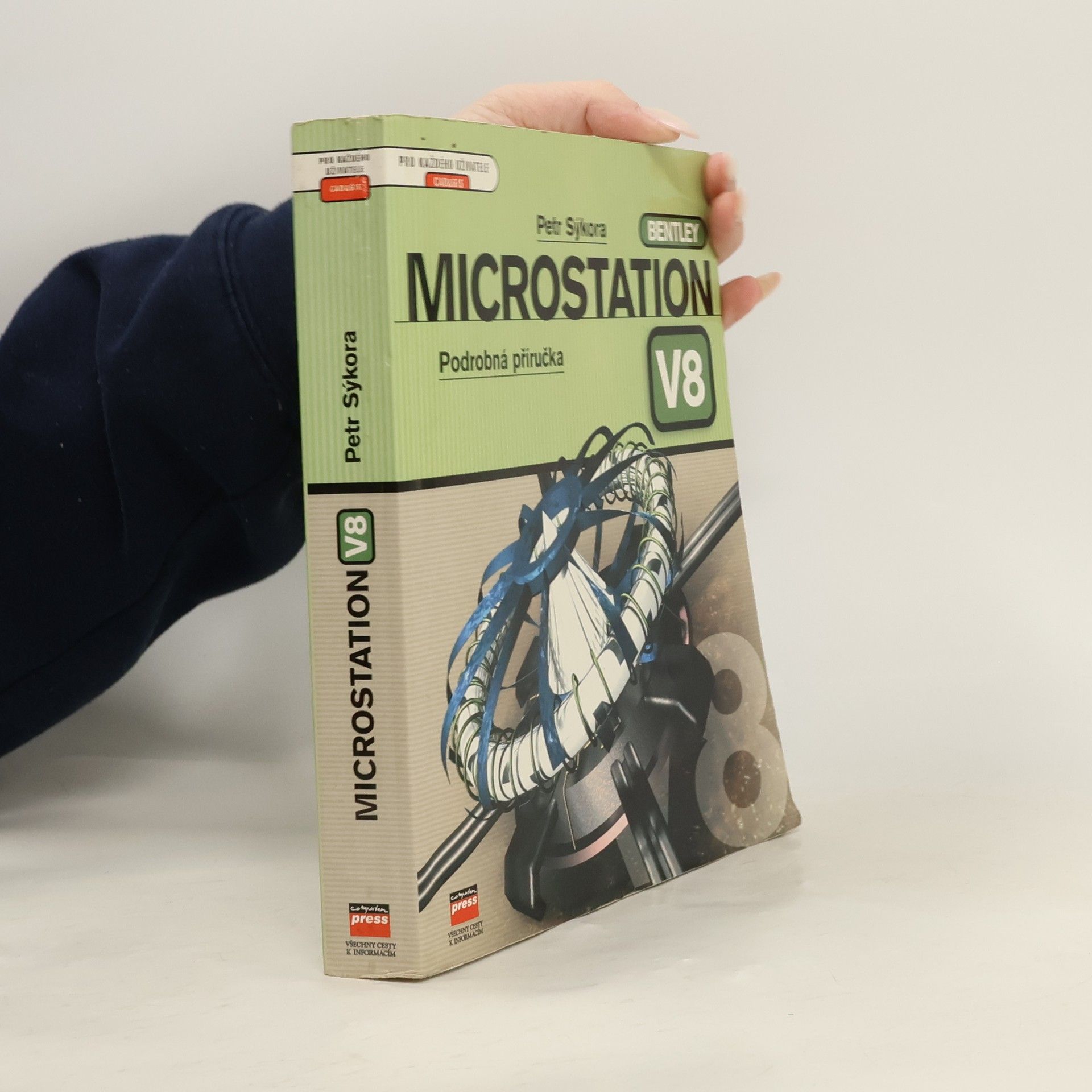 Petr Sýkora MicroStation V8 : podrobná příručka
