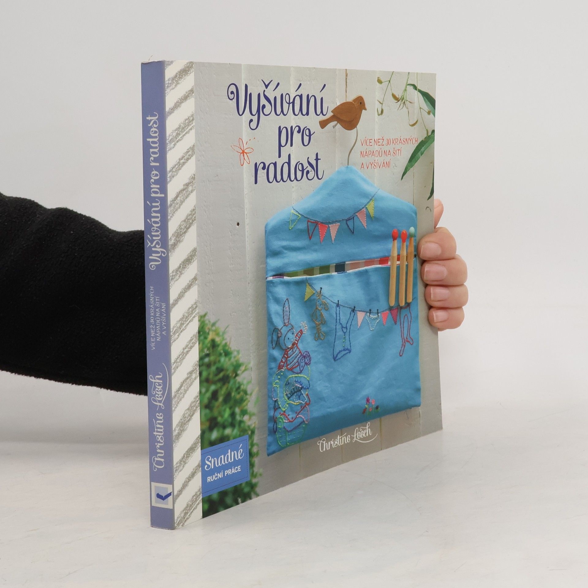 Christina Leech Vyšívání pro radost