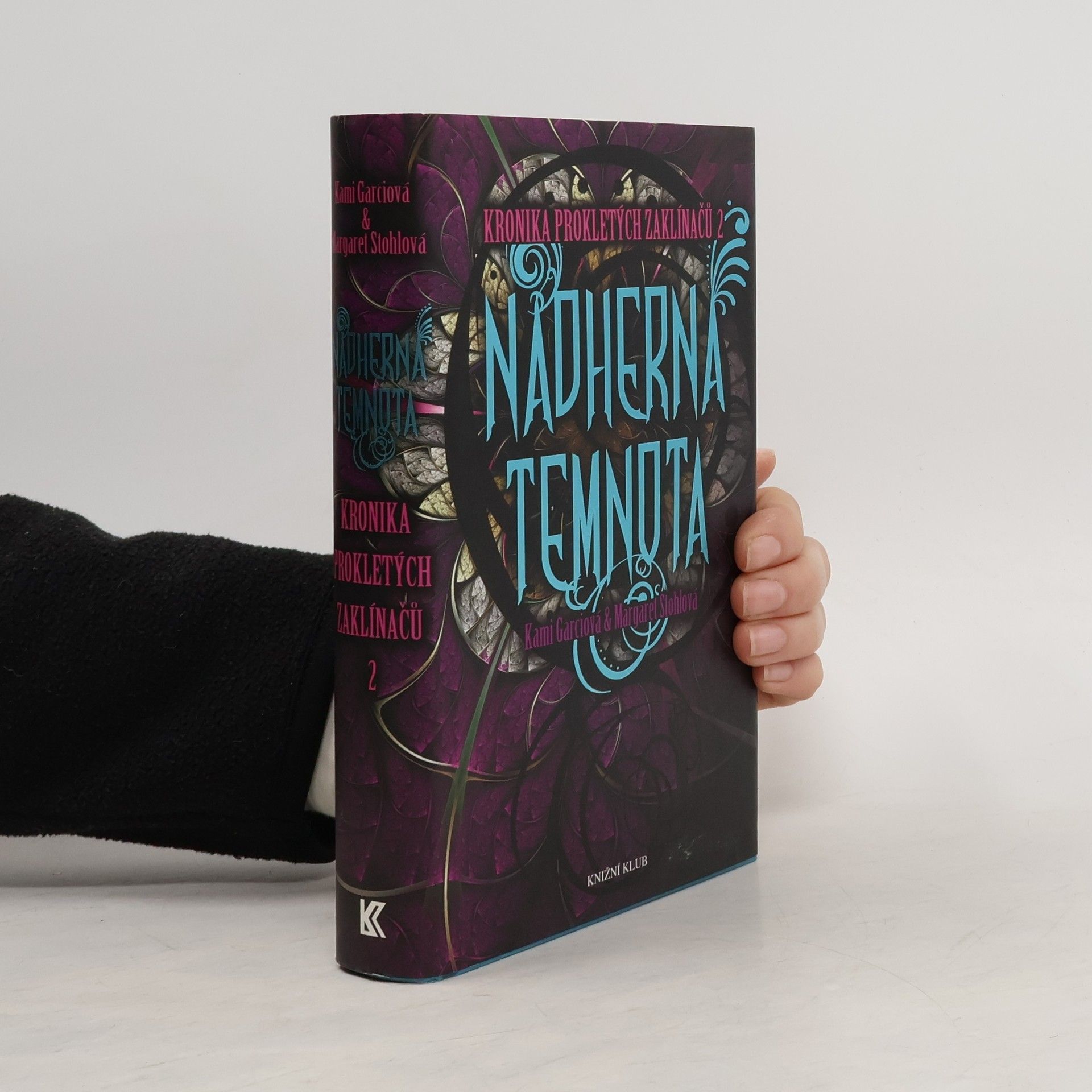 Kami Garcia Kronika prokletých zaklínačů. 2. díl. Nádherná temnota