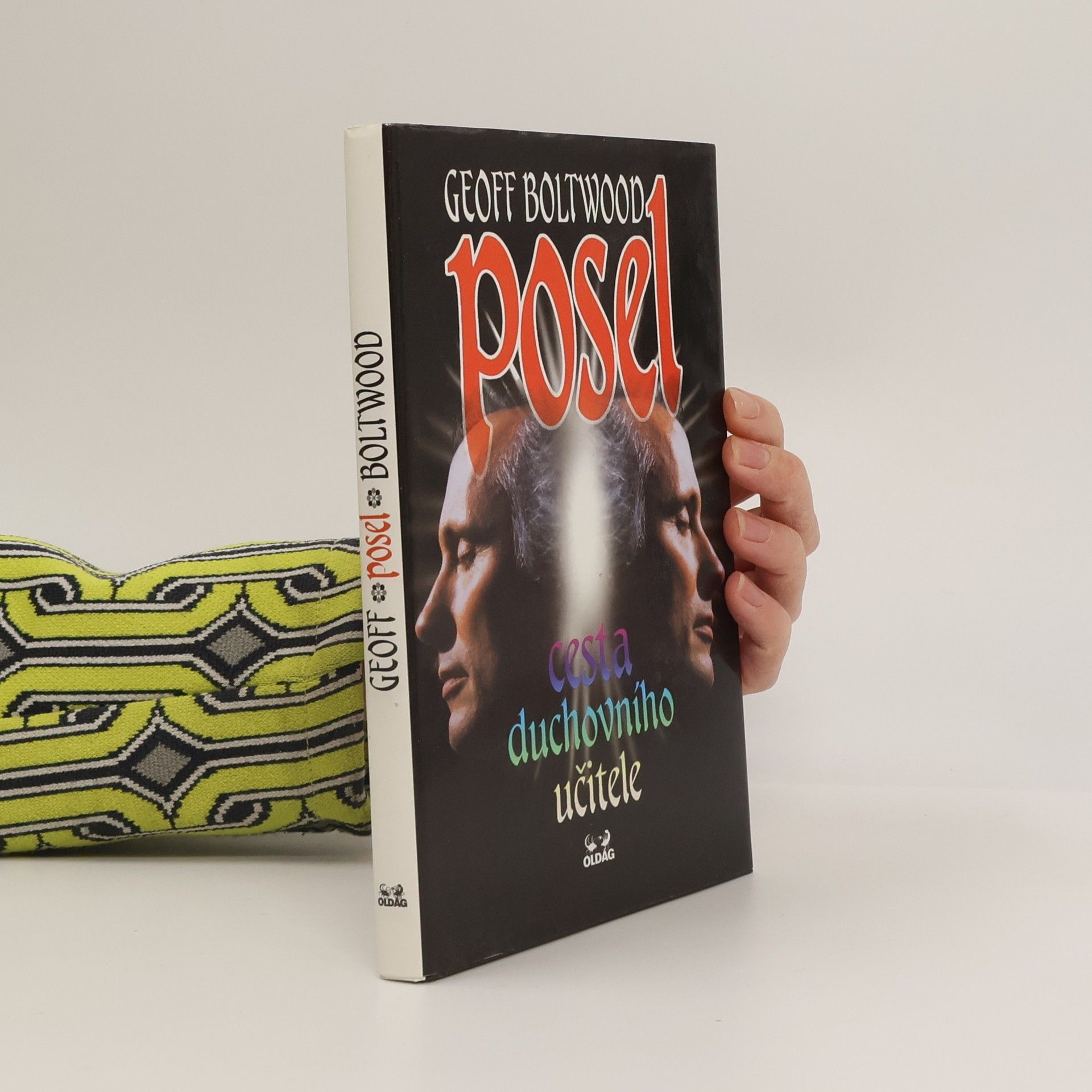 Geoff Boltwood Posel. Cesta duchovního učitele