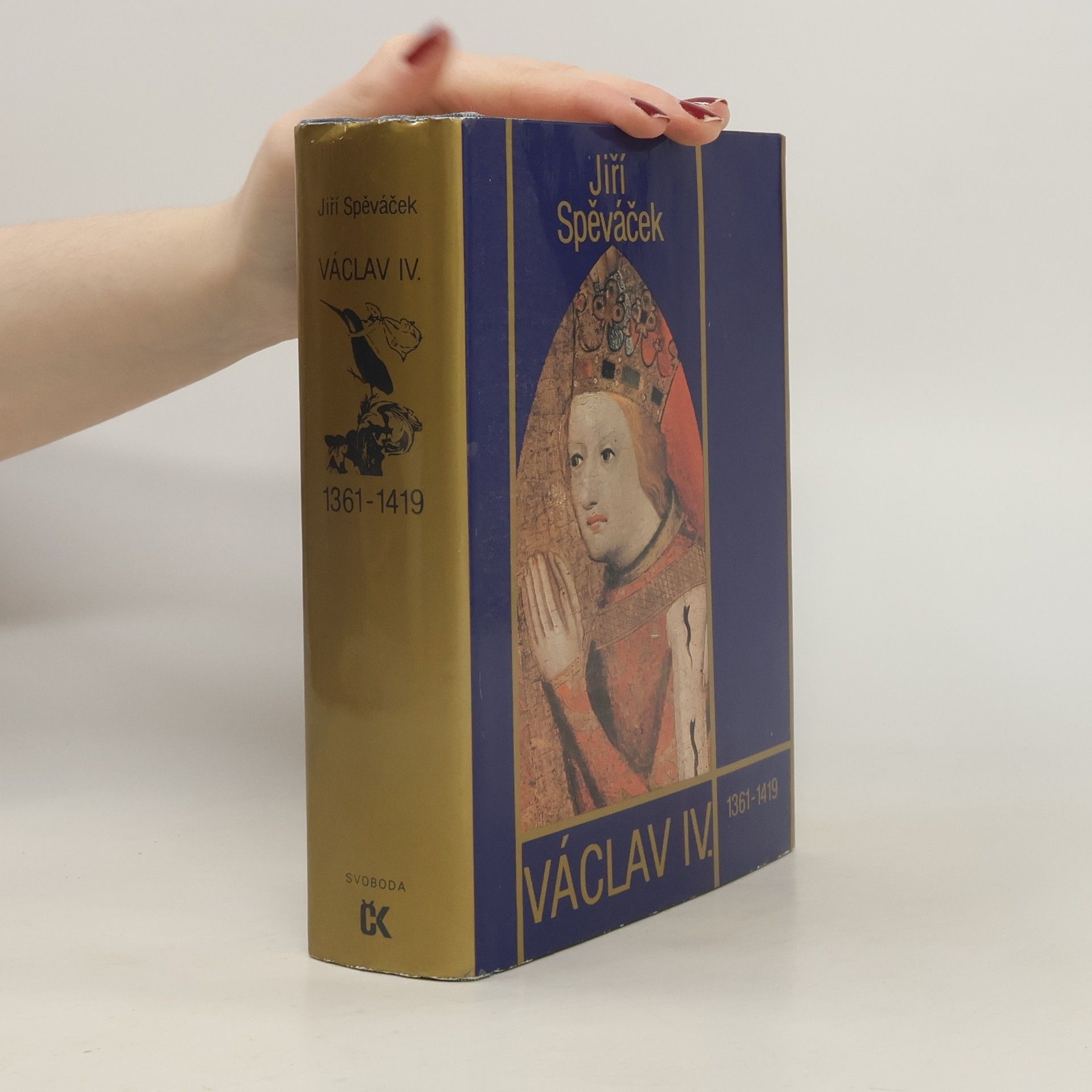 Jiří Spěváček Václav IV. 1361-1419