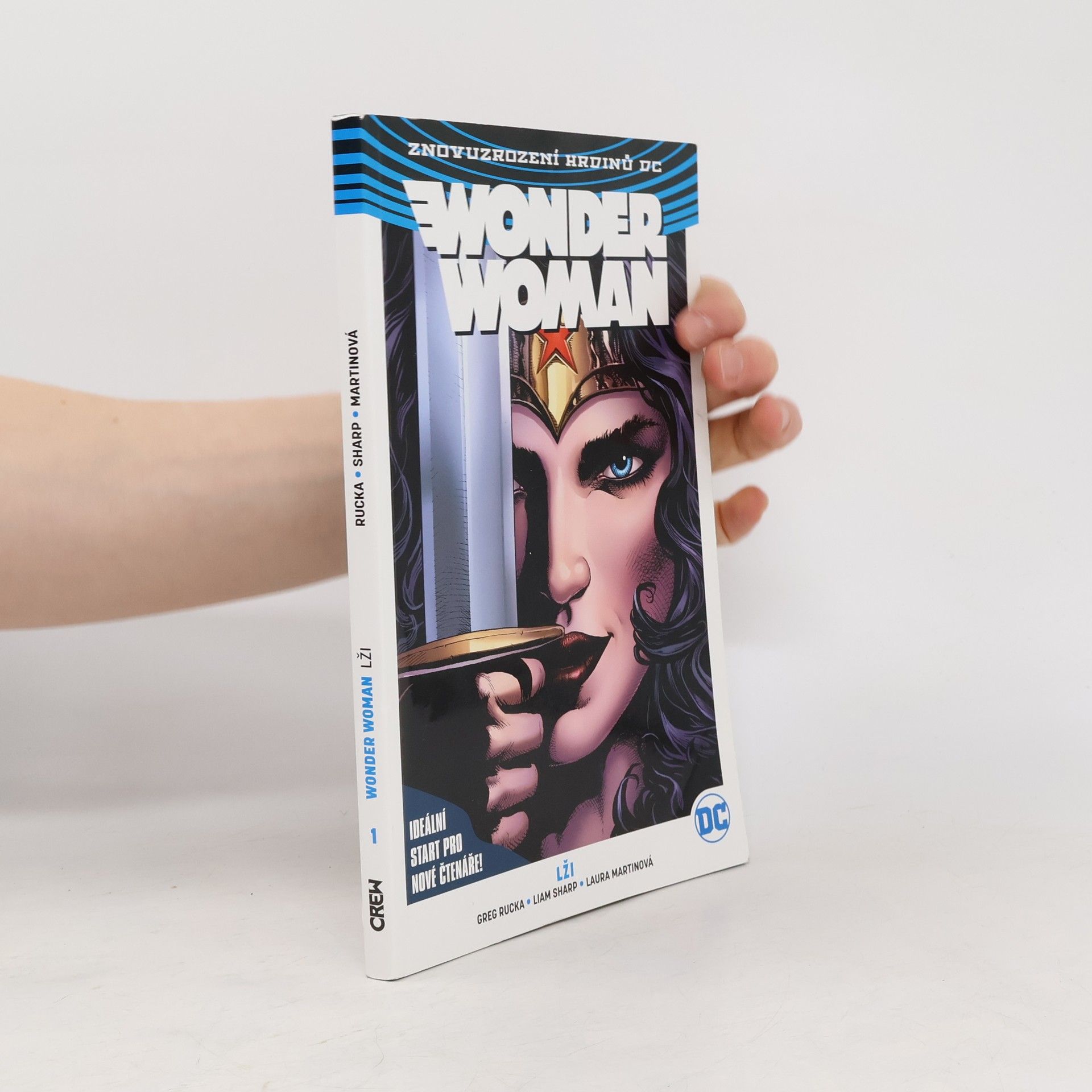 Greg Rucka Wonder Woman. Kniha první, Lži