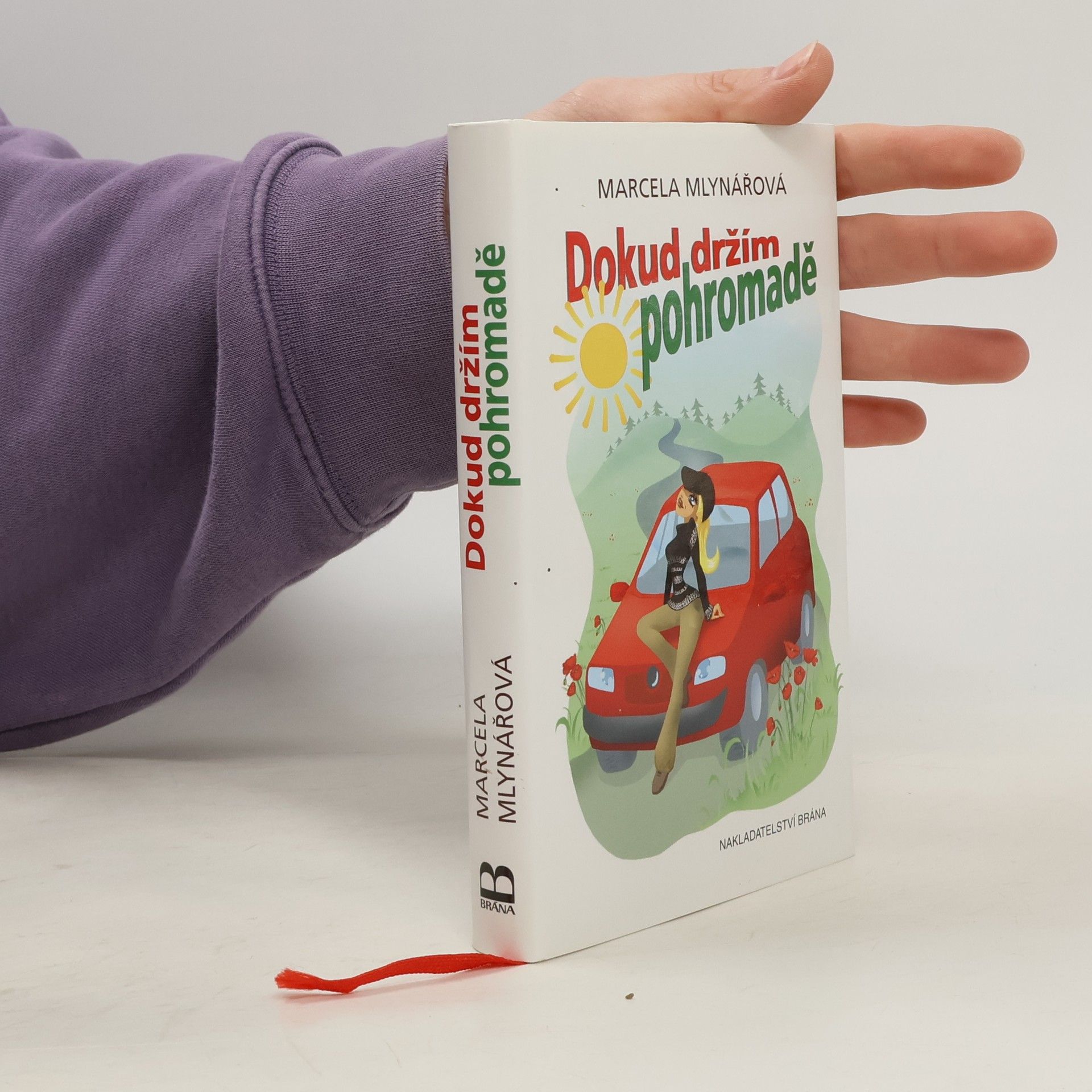 Marcela Mlynářová Dokud držím pohromadě