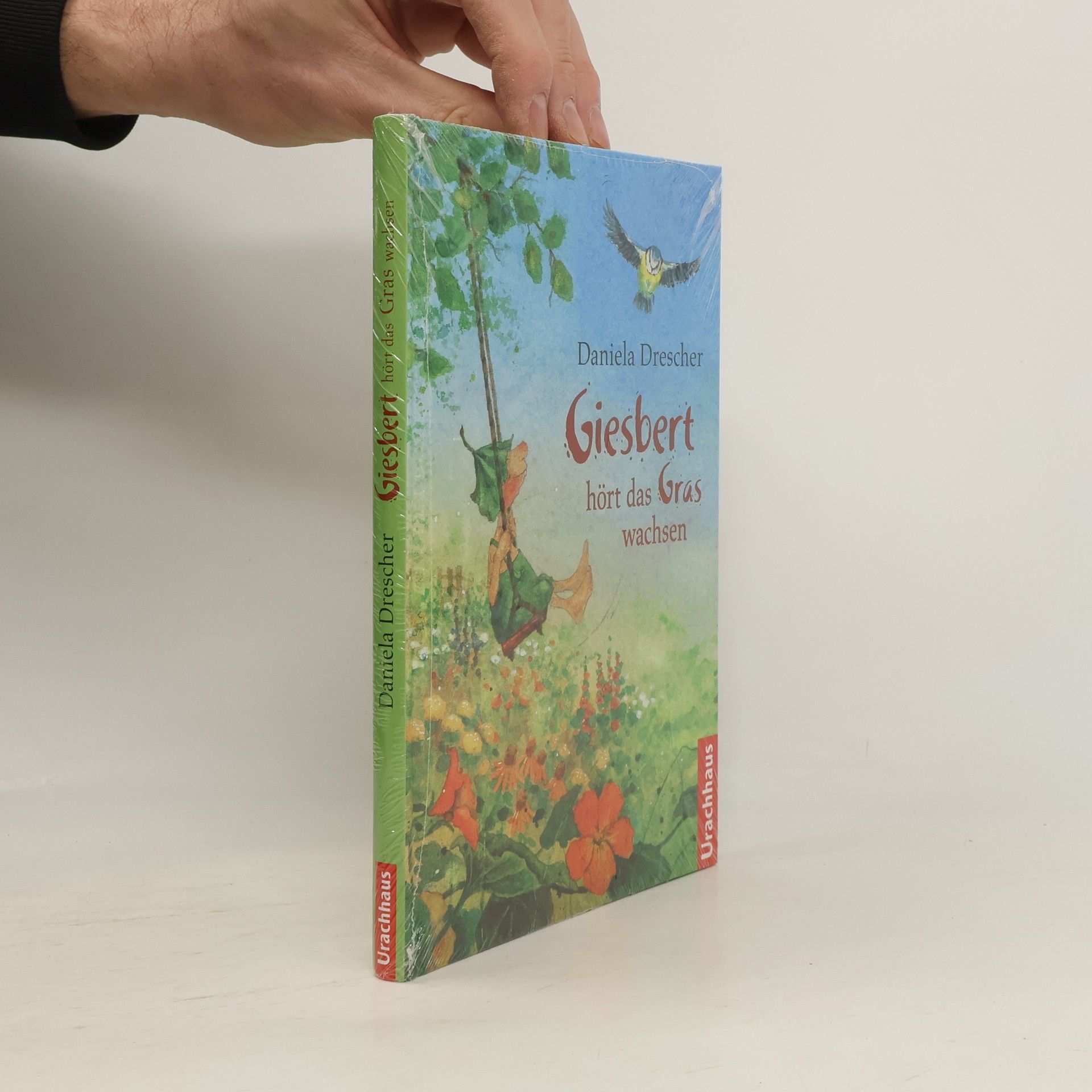 Daniela Drescher Giesbert hört das Gras wachsen