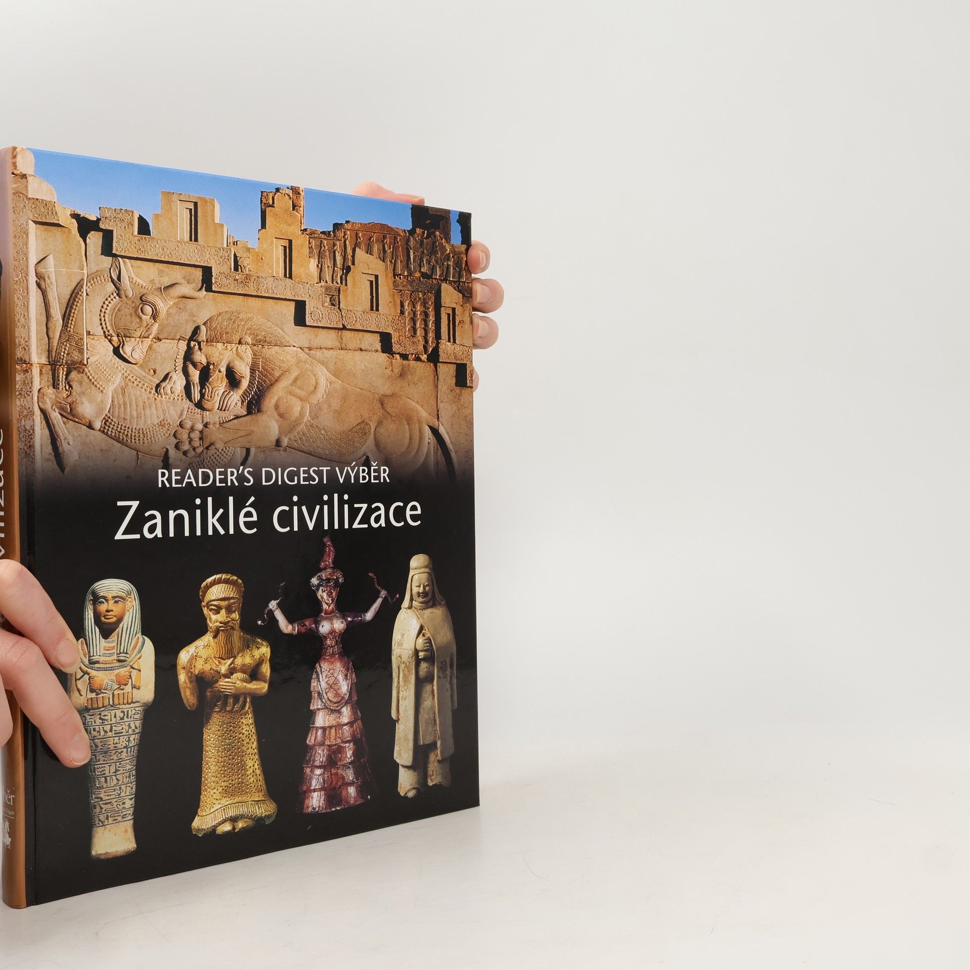 Kolektiv autorů Zaniklé civilizace