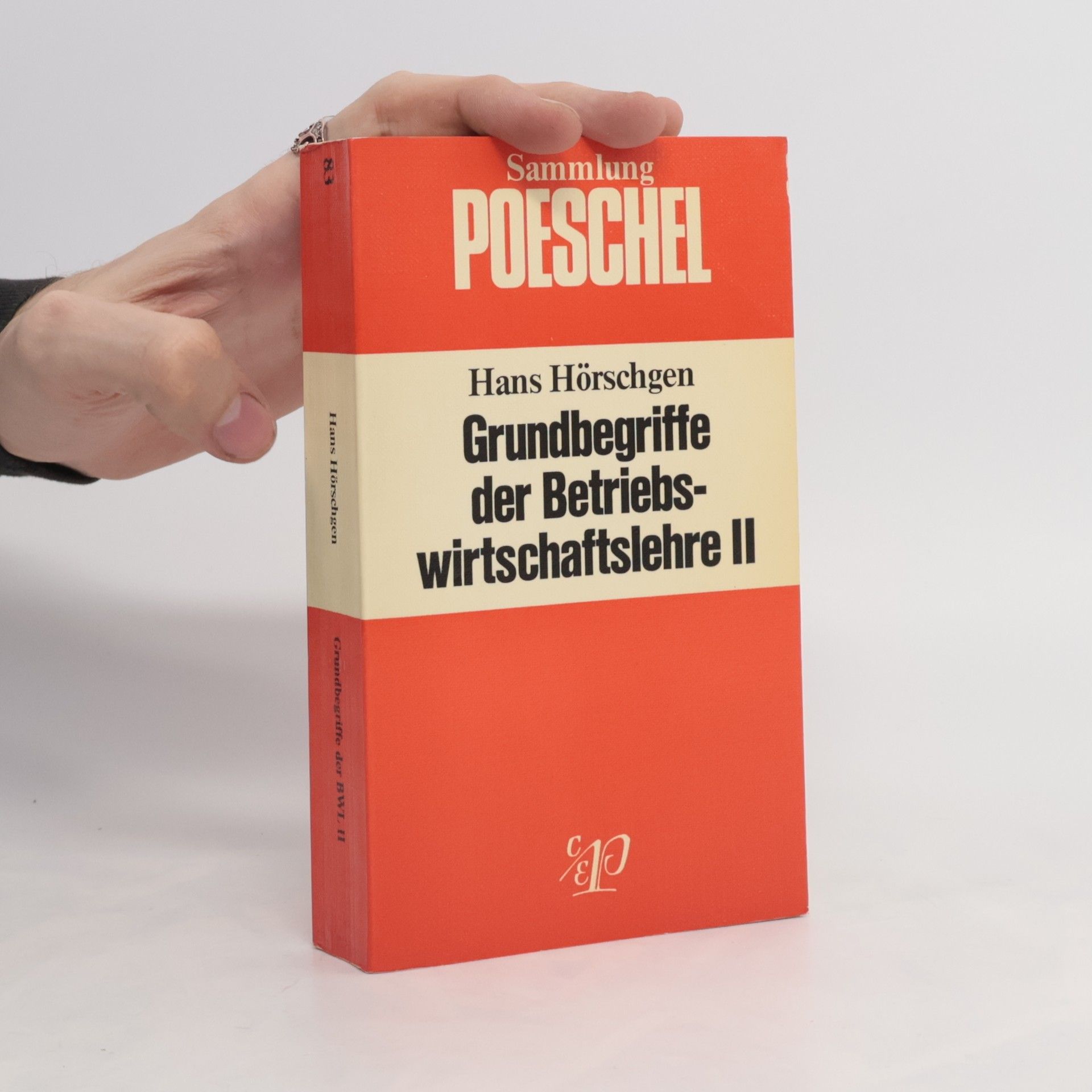 Hans Hörschgen Grundbegriffe der Betriebswirtschaftslehre II