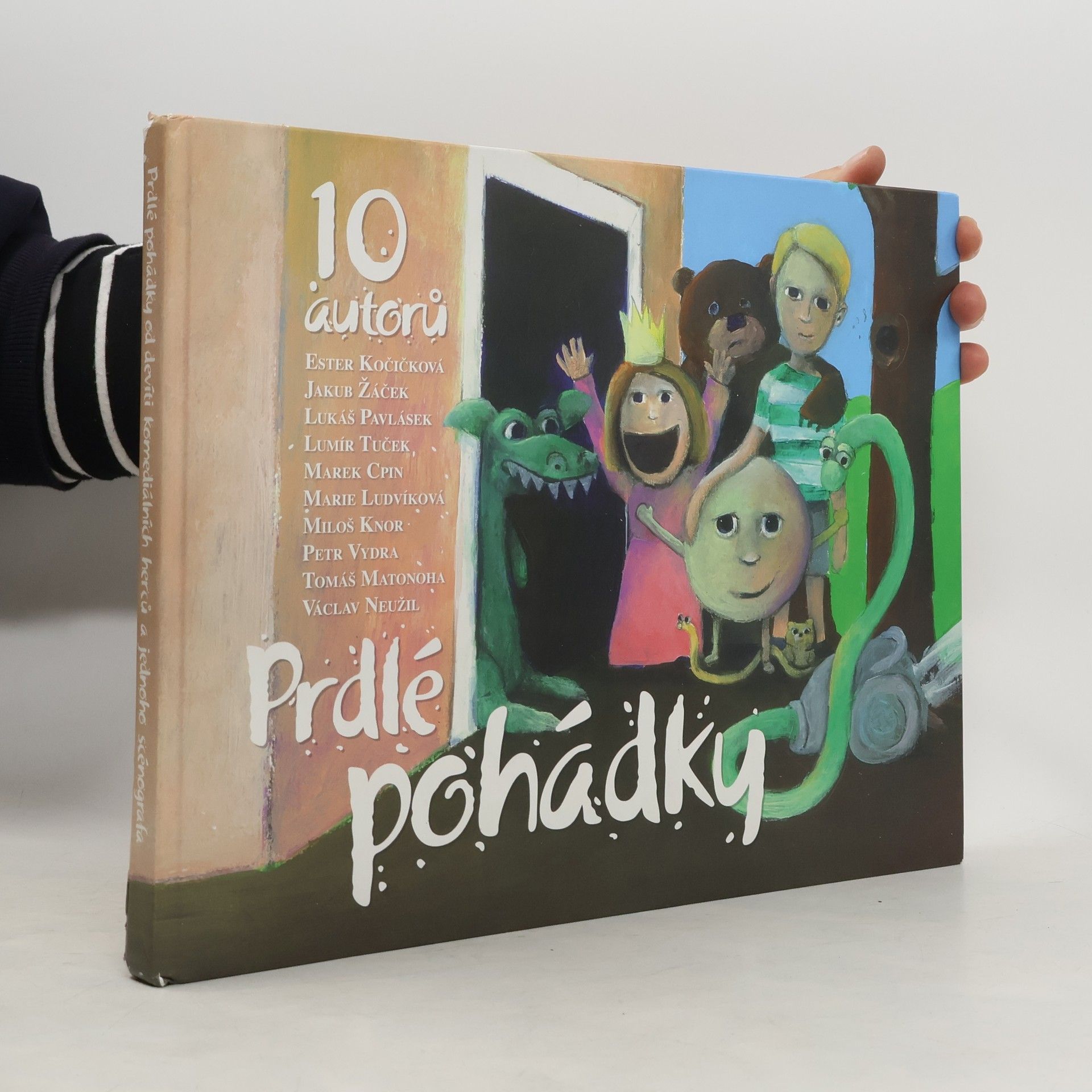 Prdlé pohádky. Od devíti komediálních herců a jednoho scénografa