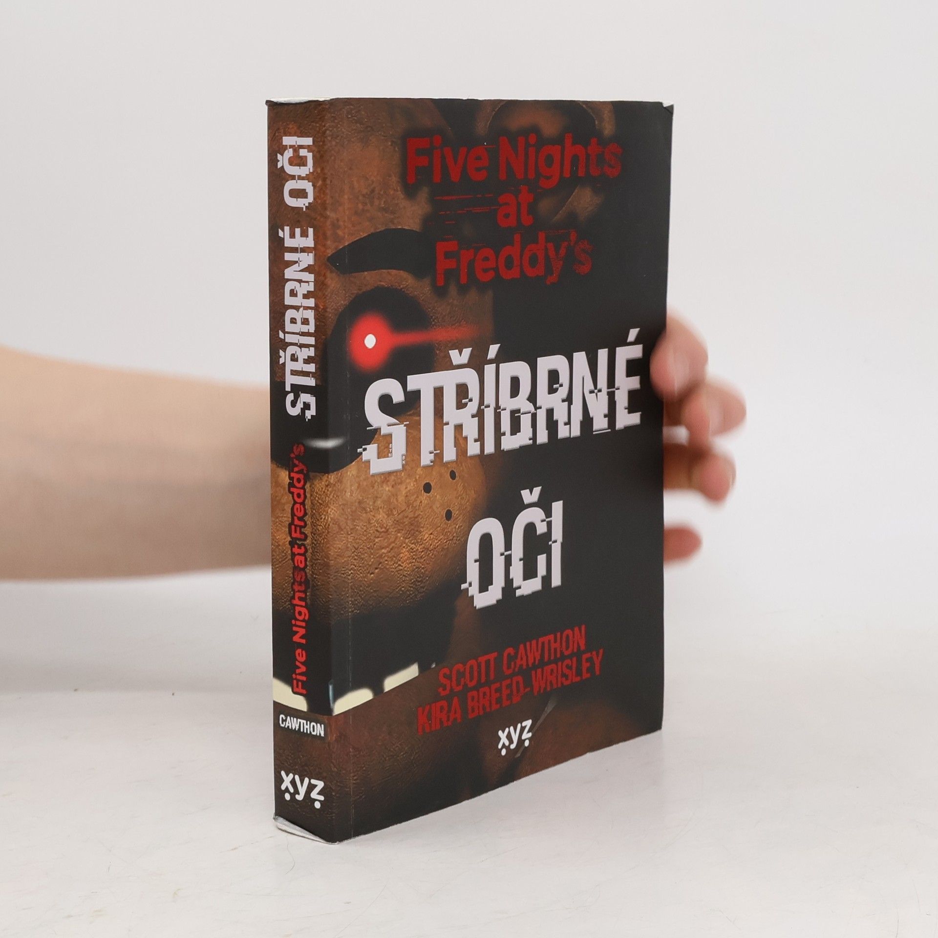 Scott Cawthon Stříbrné oči : Five nights at Freddy's