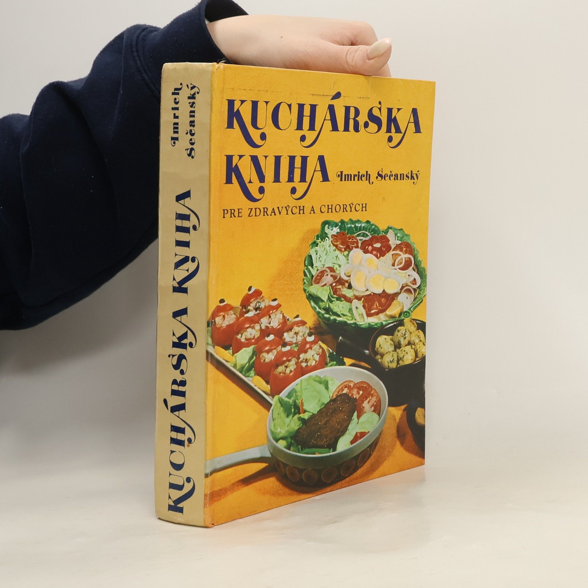 Imrich Sečanský Kuchárska kniha pre zdravých a chorých
