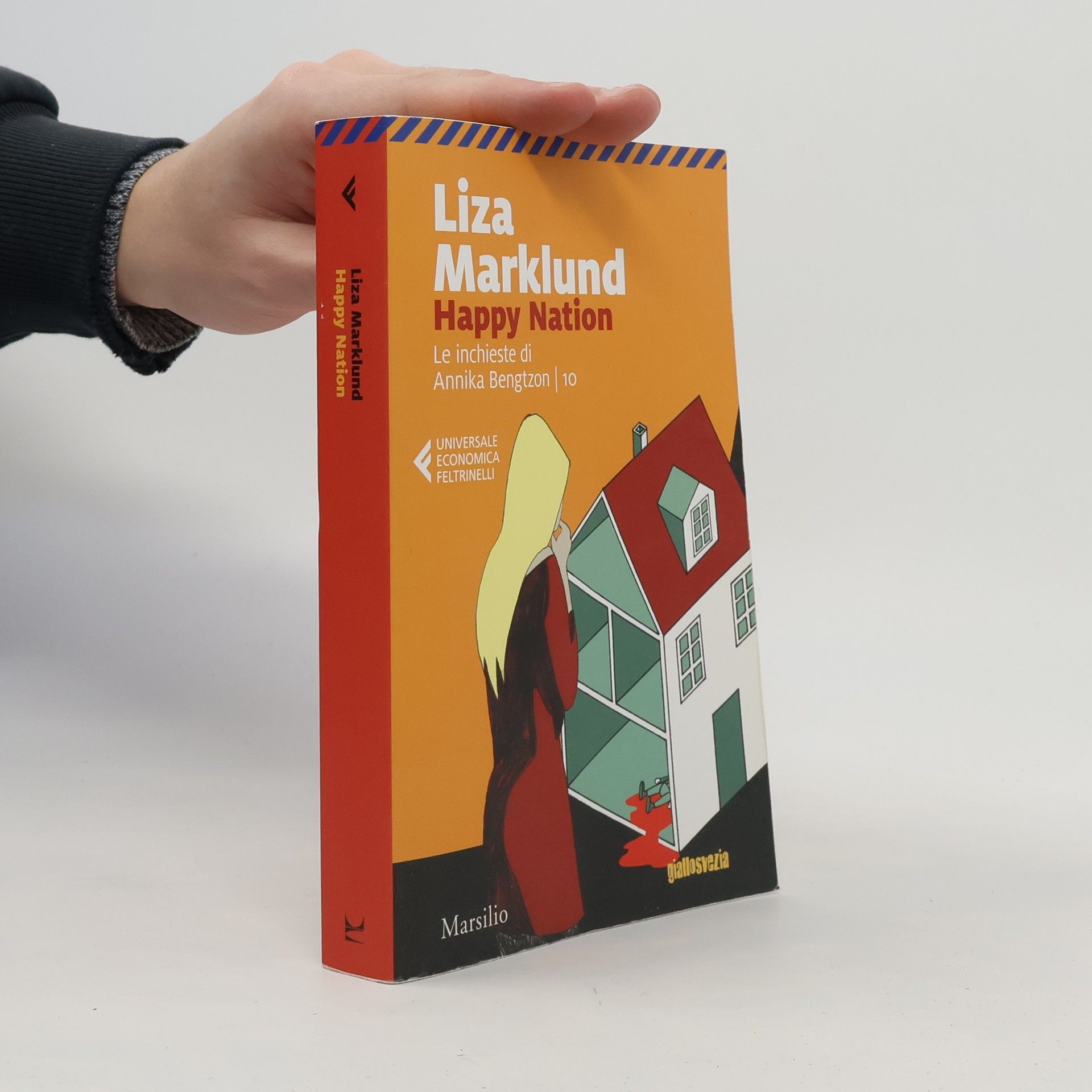 Liza Marklund Happy Nation. Le inchieste di Annika Bengtzon