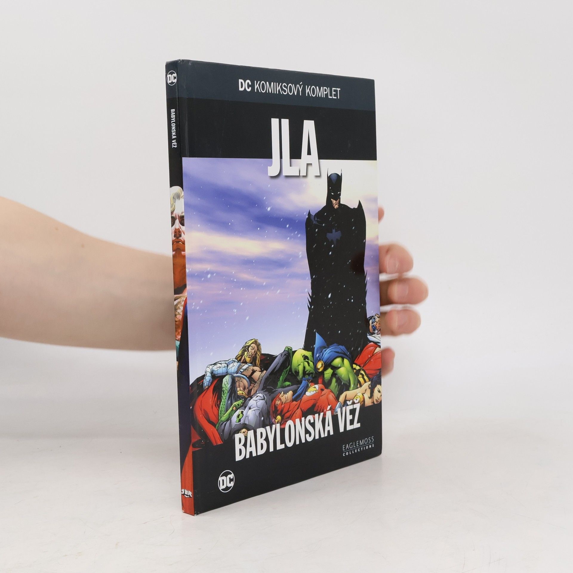 Collectif d'auteurs JLA. Babylonská věž