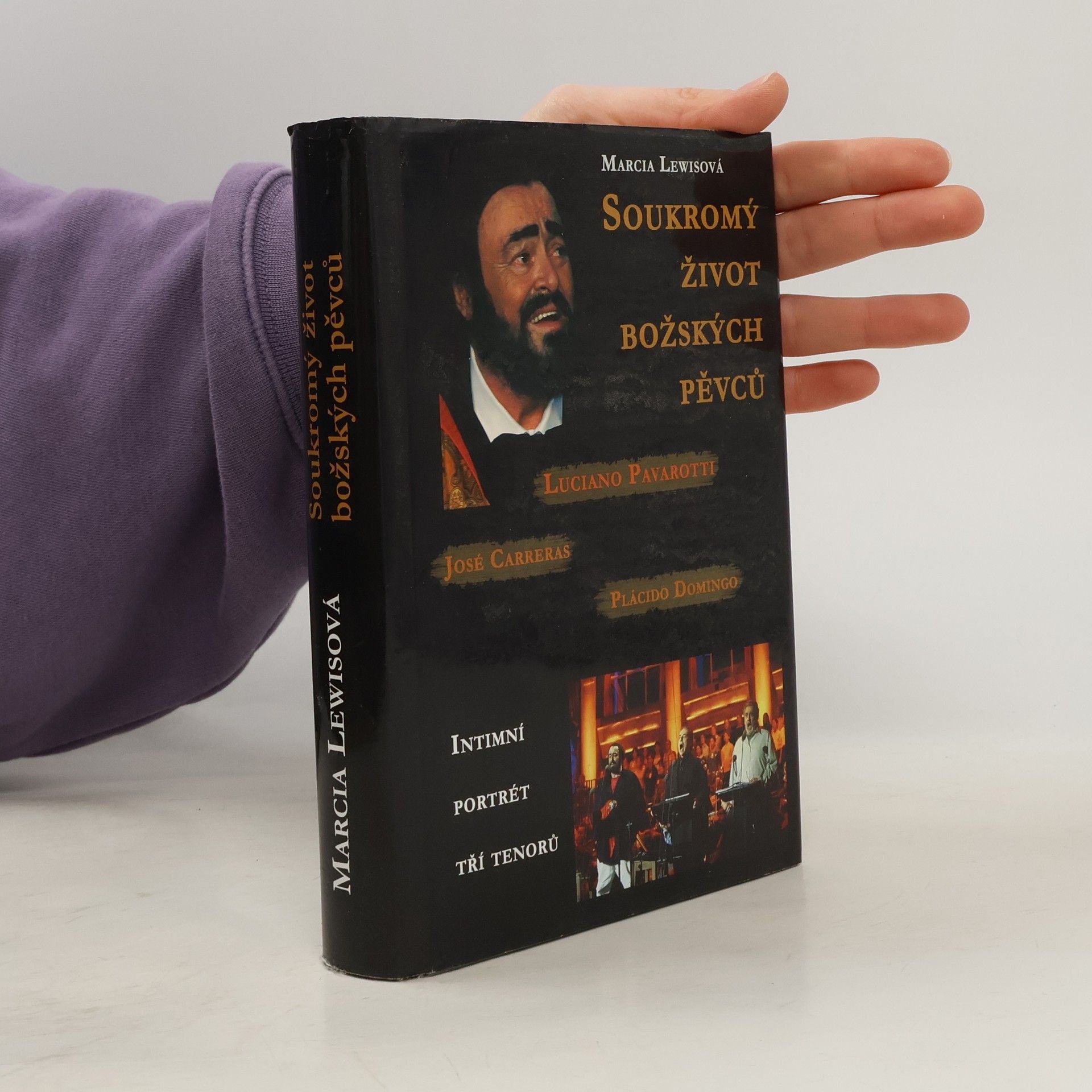 Soukromý život božských pěvců. Intimní portrét tří tenorů