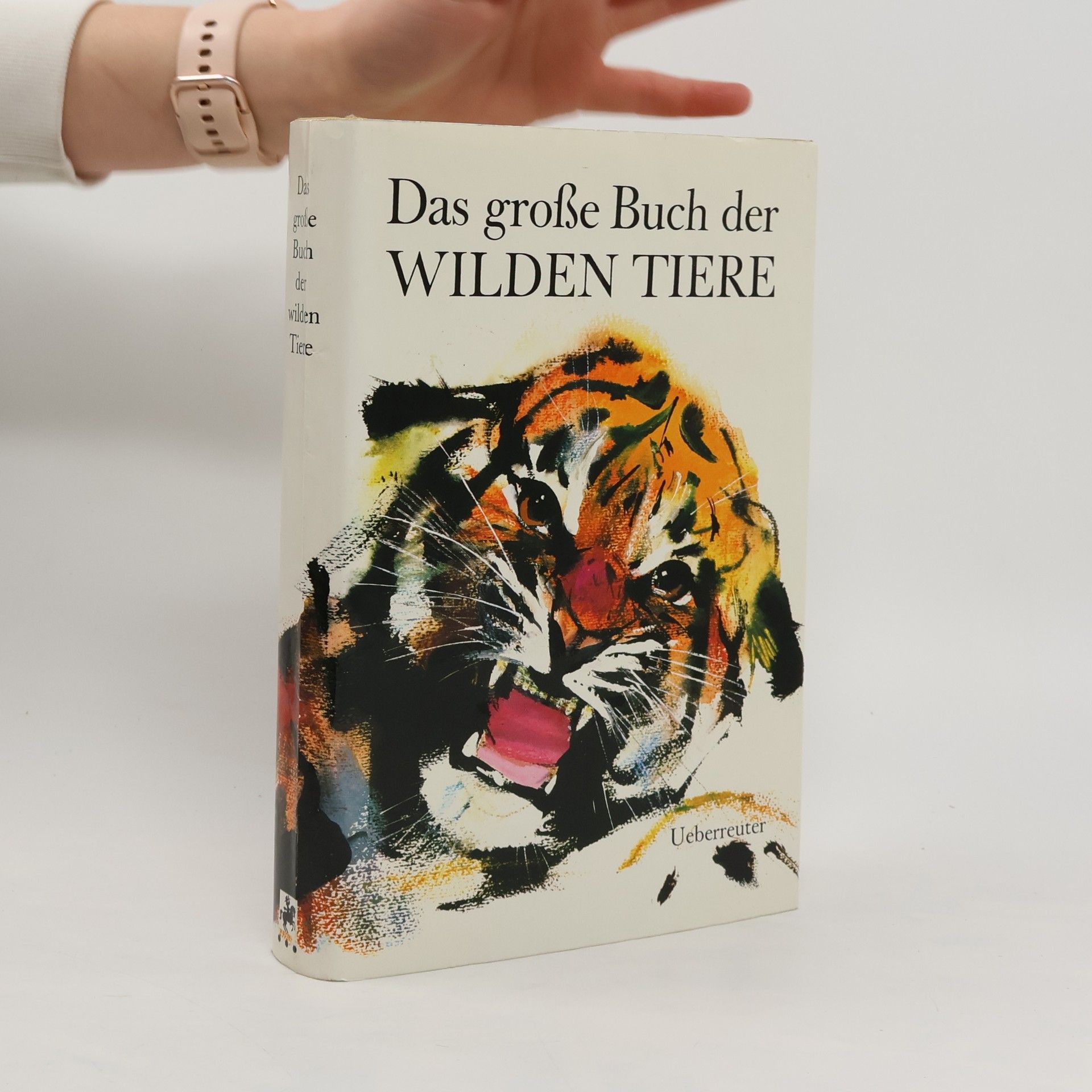 Autorenkollektiv Das große Buch der wilden Tiere