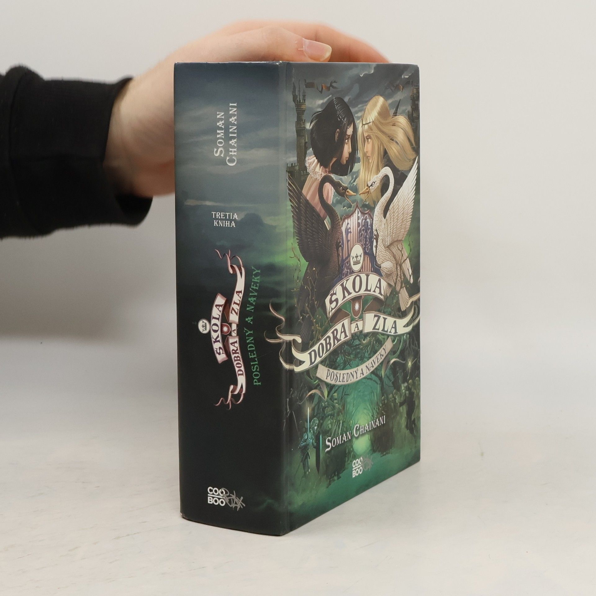 Soman Chainani Posledný a naveky. Škola dobra a zla 3