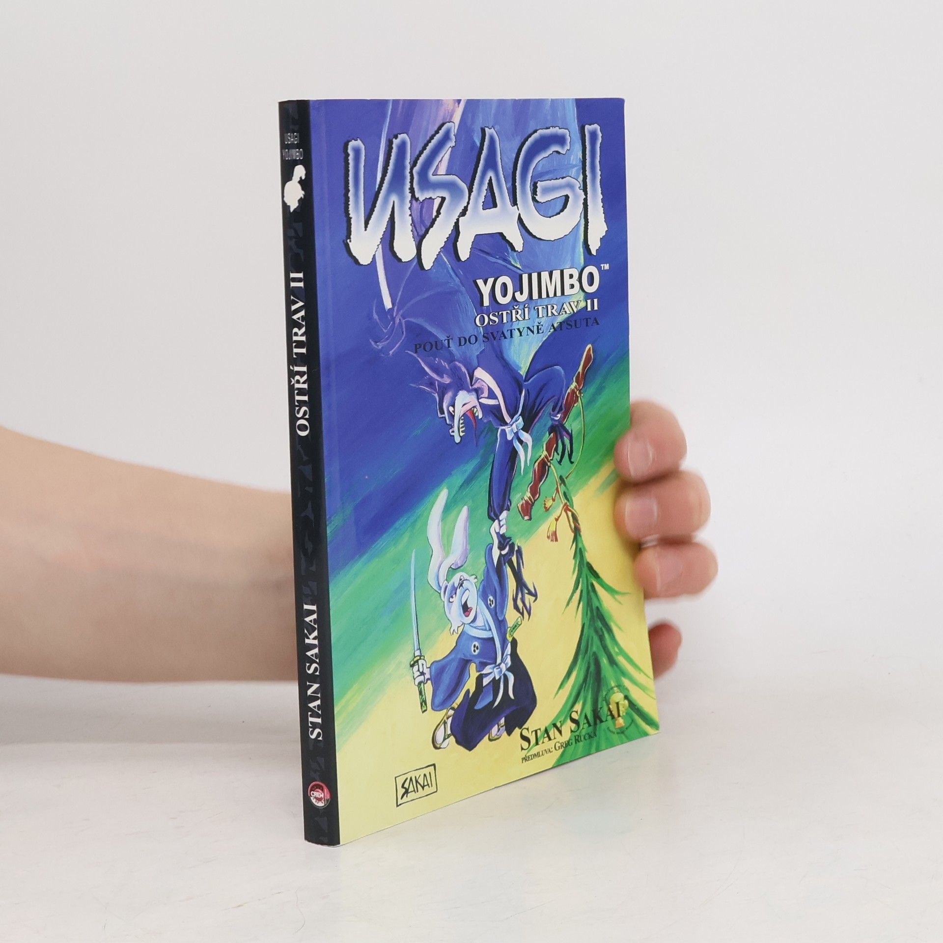 Stan Sakai Usagi Yojimbo. Ostří trav 2. Pouť do svatyně Atsuta