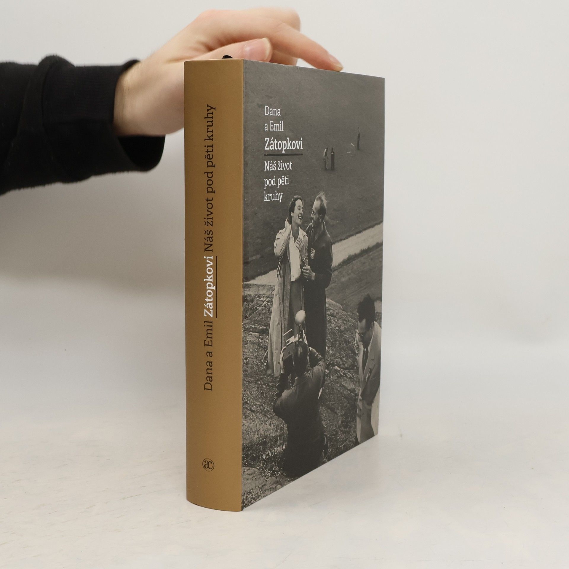 Dana Zátopková Náš život pod pěti kruhy