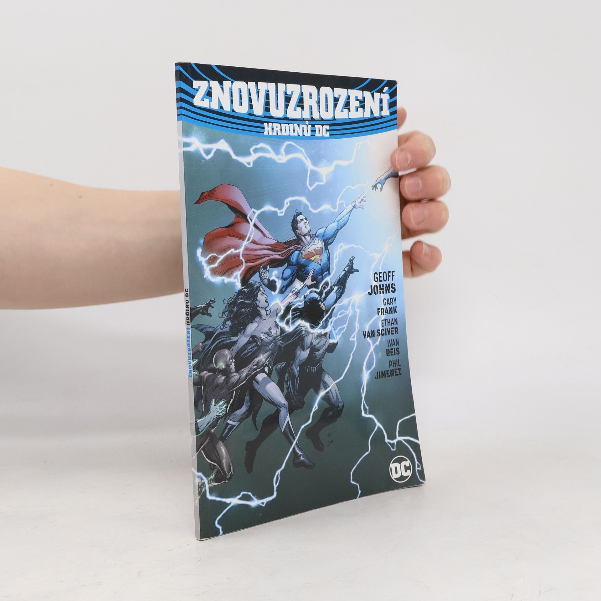 Geoff Johns Znovuzrození hrdinů DC