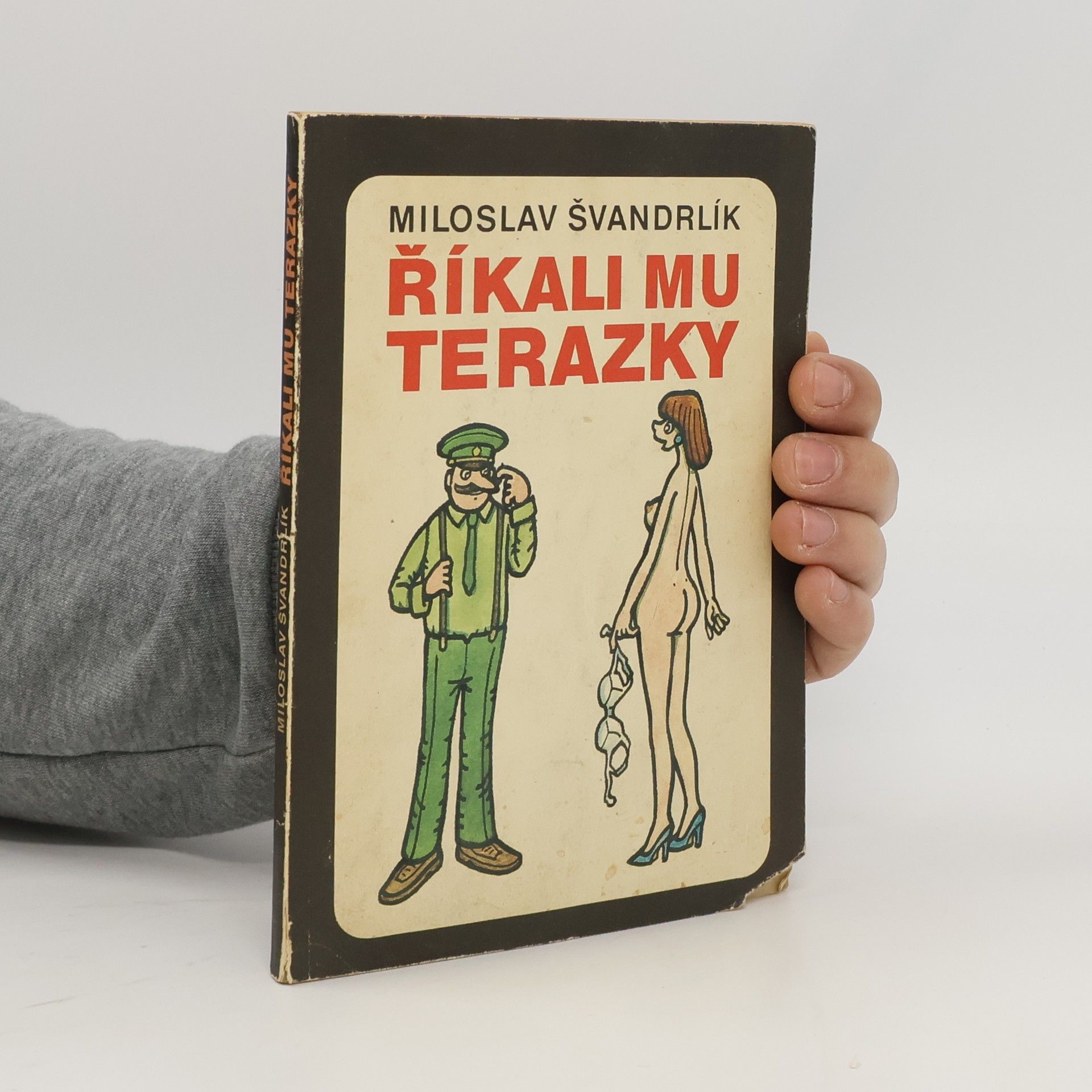 Miloslav Švandrlík Říkali mu Terazky