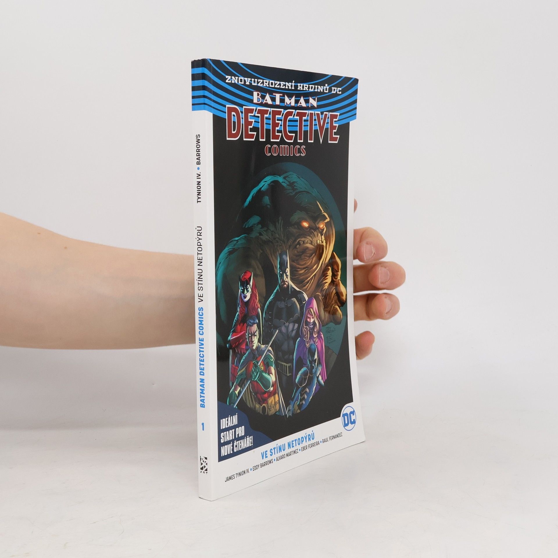 Batman: detective comics. Ve stínu netopýrů (1. díl)