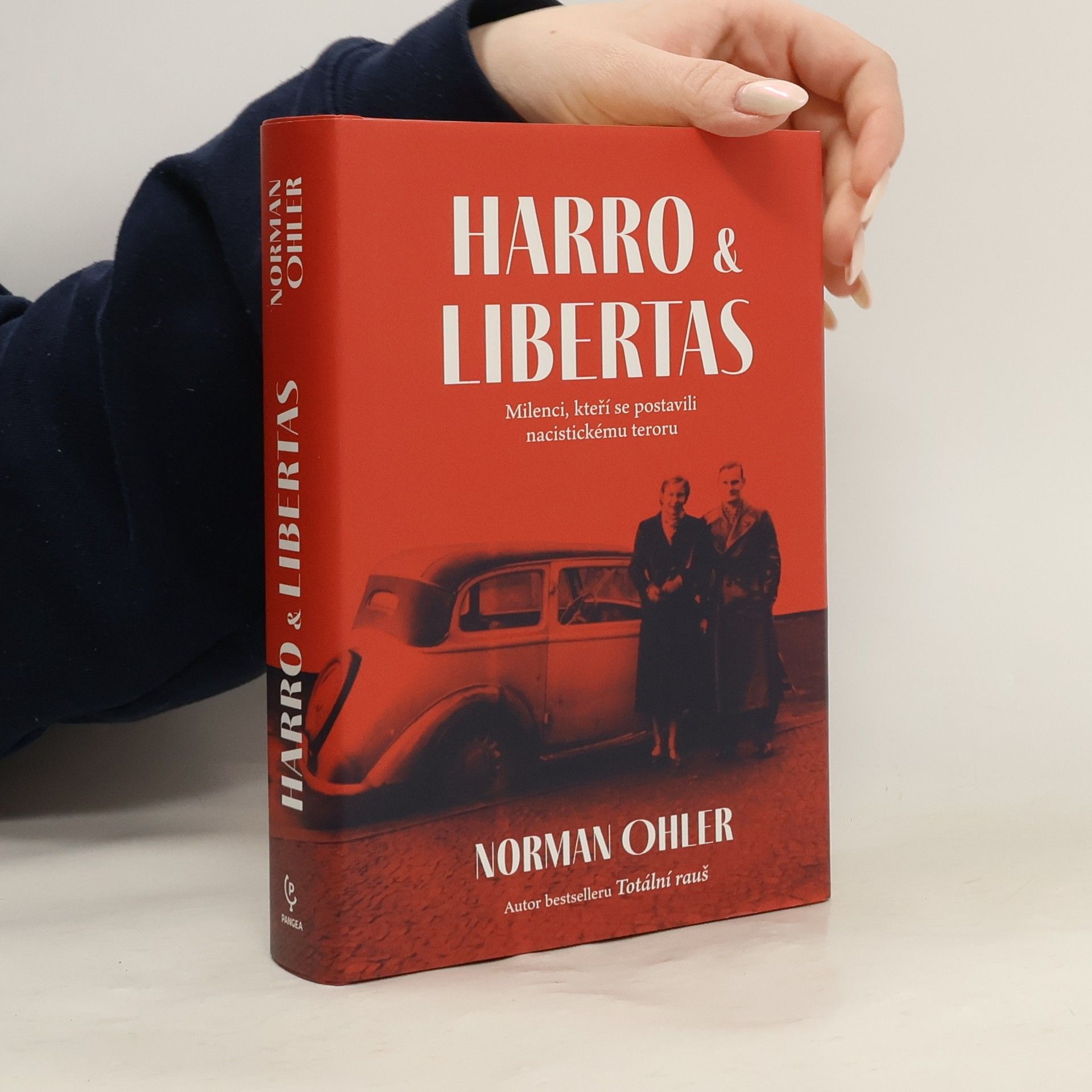 Norman Ohler Harro & Libertas : příběh lásky a vzdoru