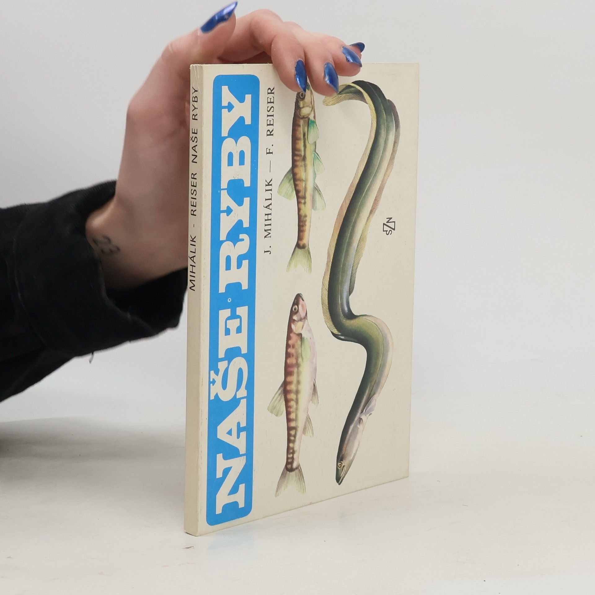 Jozef Mihálik Naše ryby