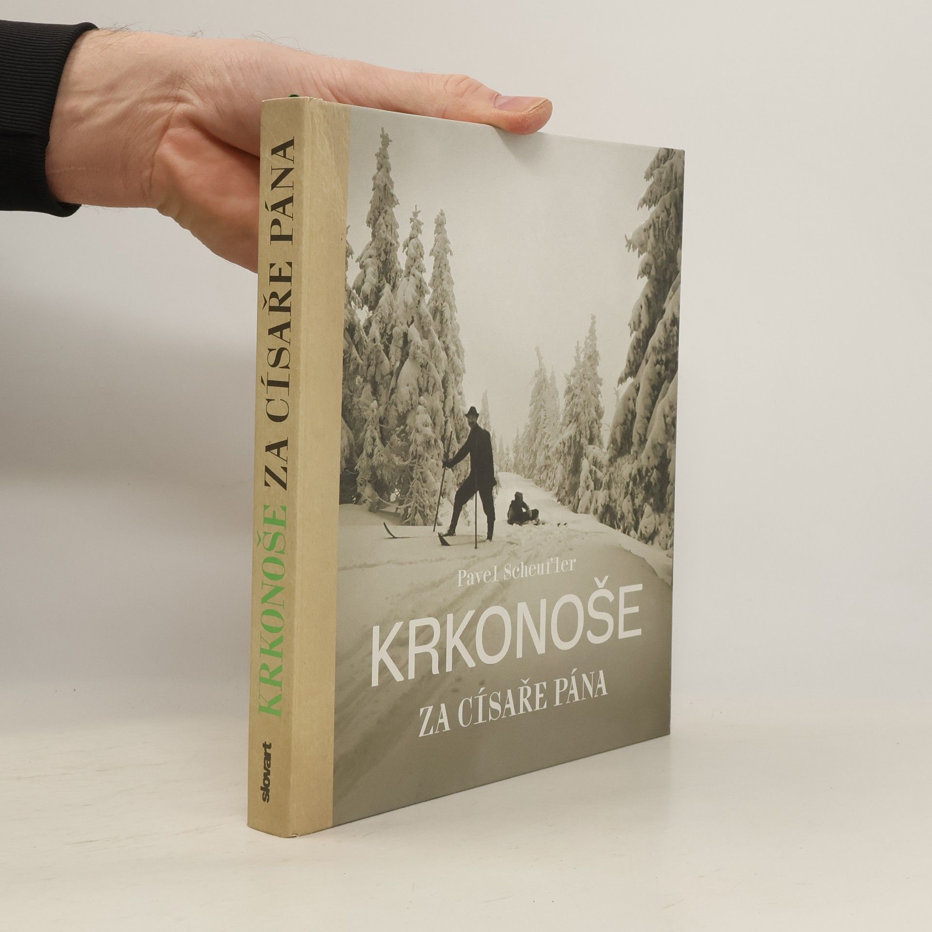 Pavel Scheufler Krkonoše za císaře pána