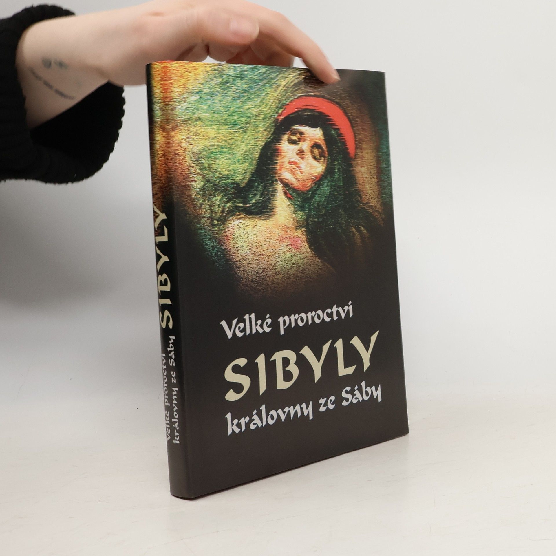 Autorenkollektiv Velké proroctví Sibyly, královny ze Sáby