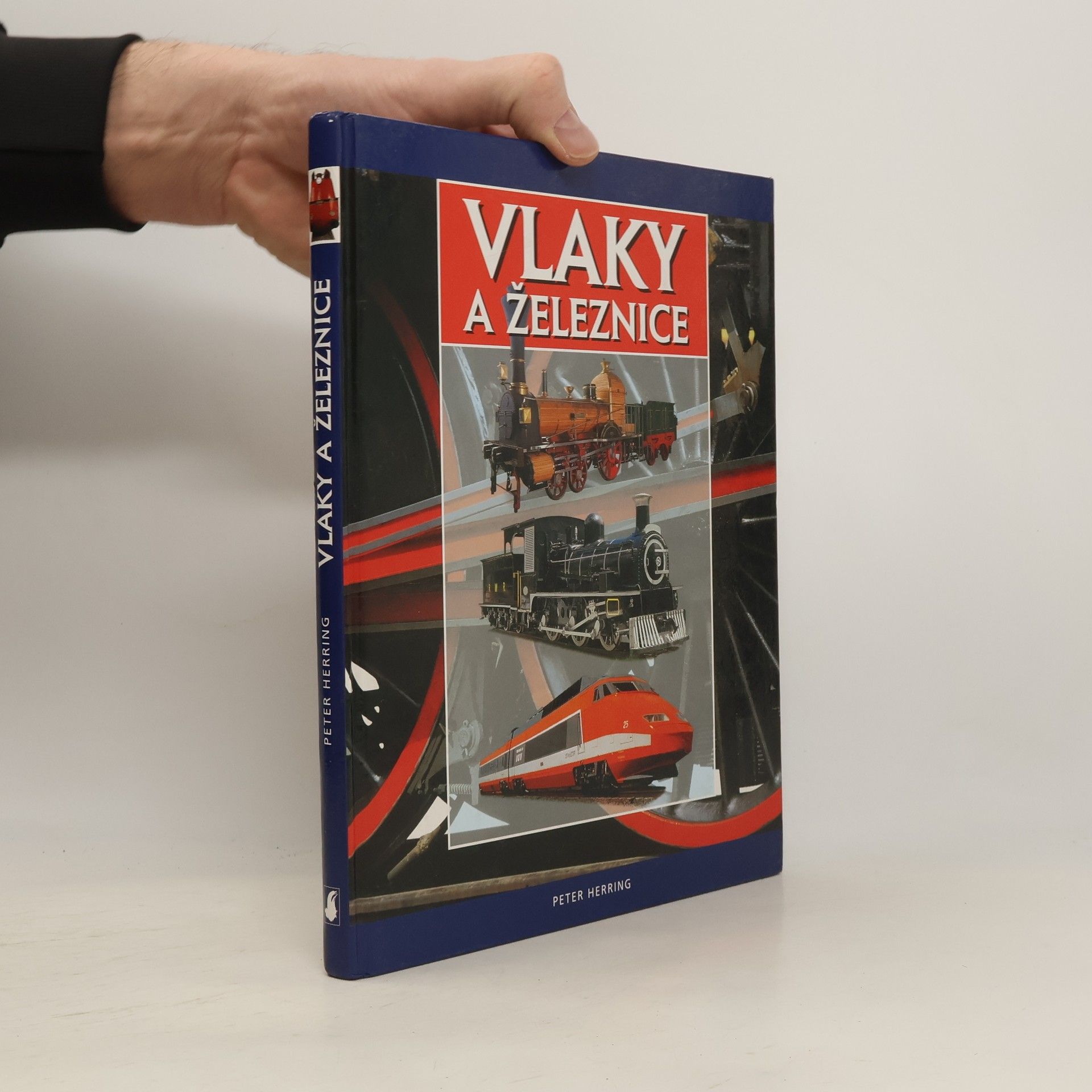 Peter Herring Vlaky a železnice