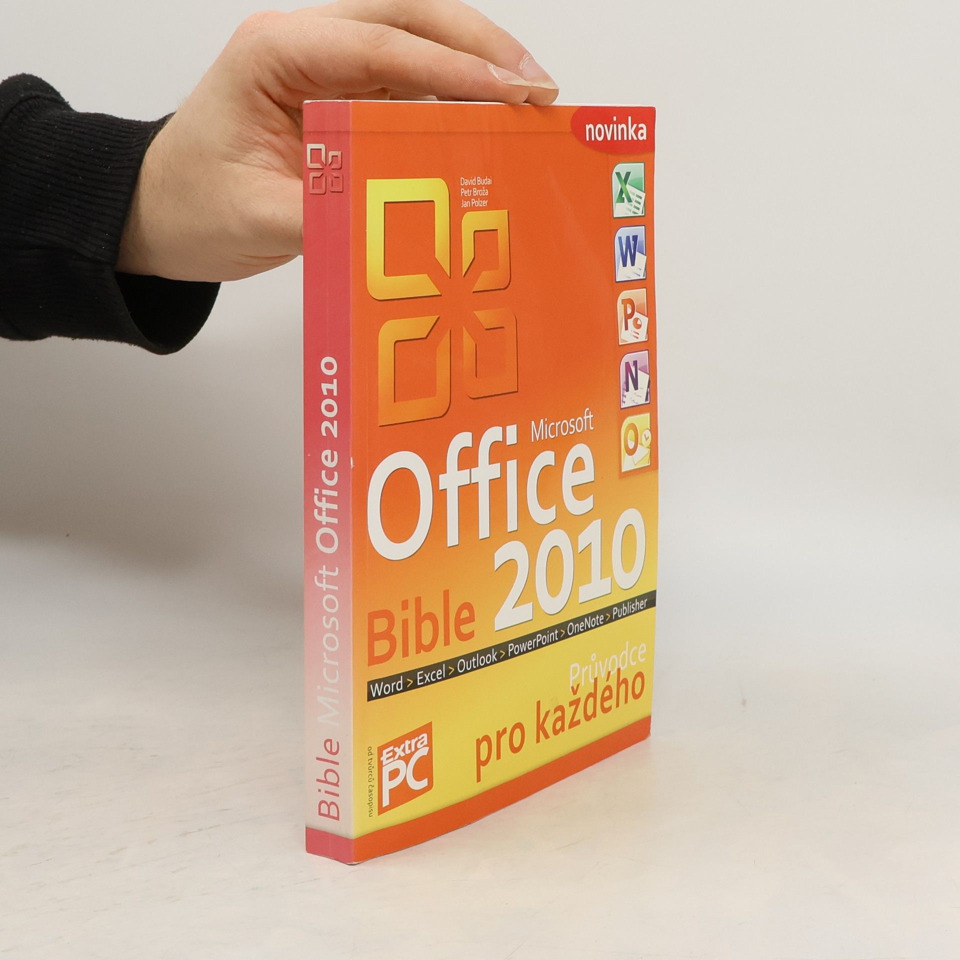 David Budai Bible Microsoft Office 2010 – průvodce pro každého