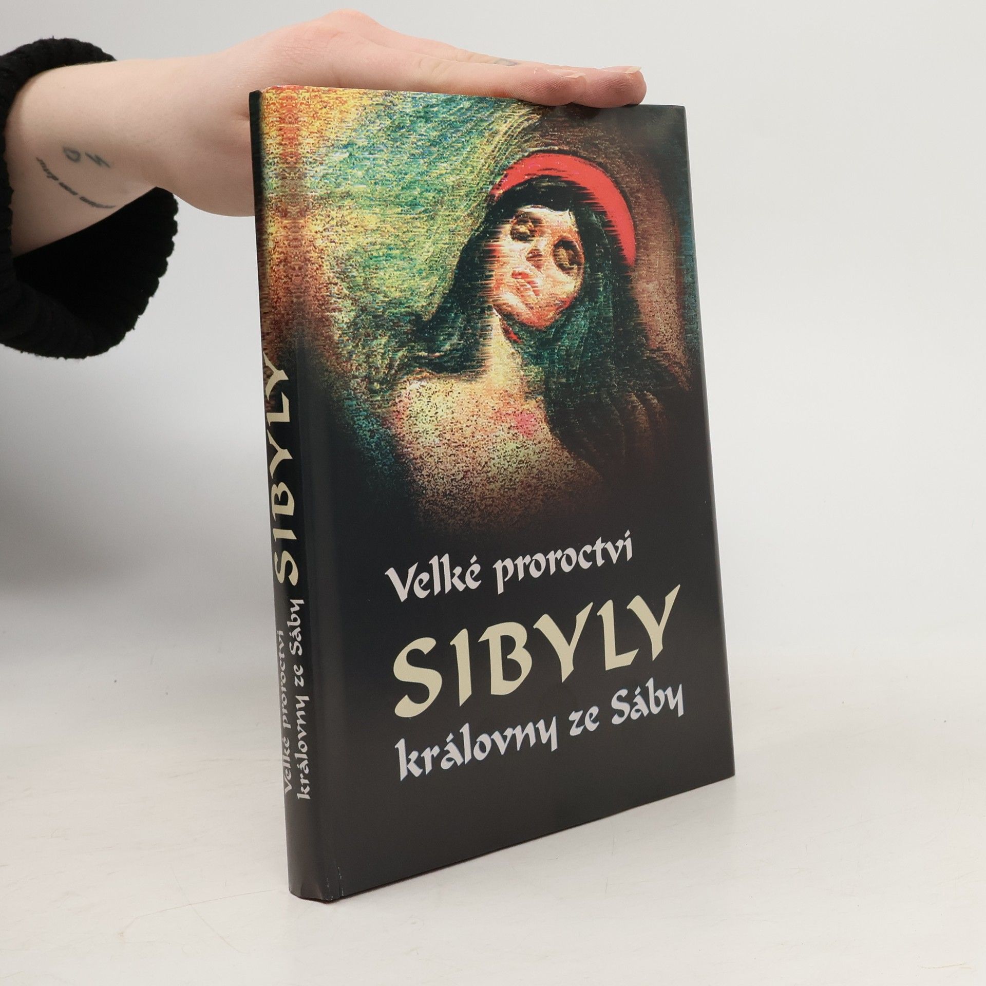 Autorenkollektiv Velké proroctví Sibyly, královny ze Sáby