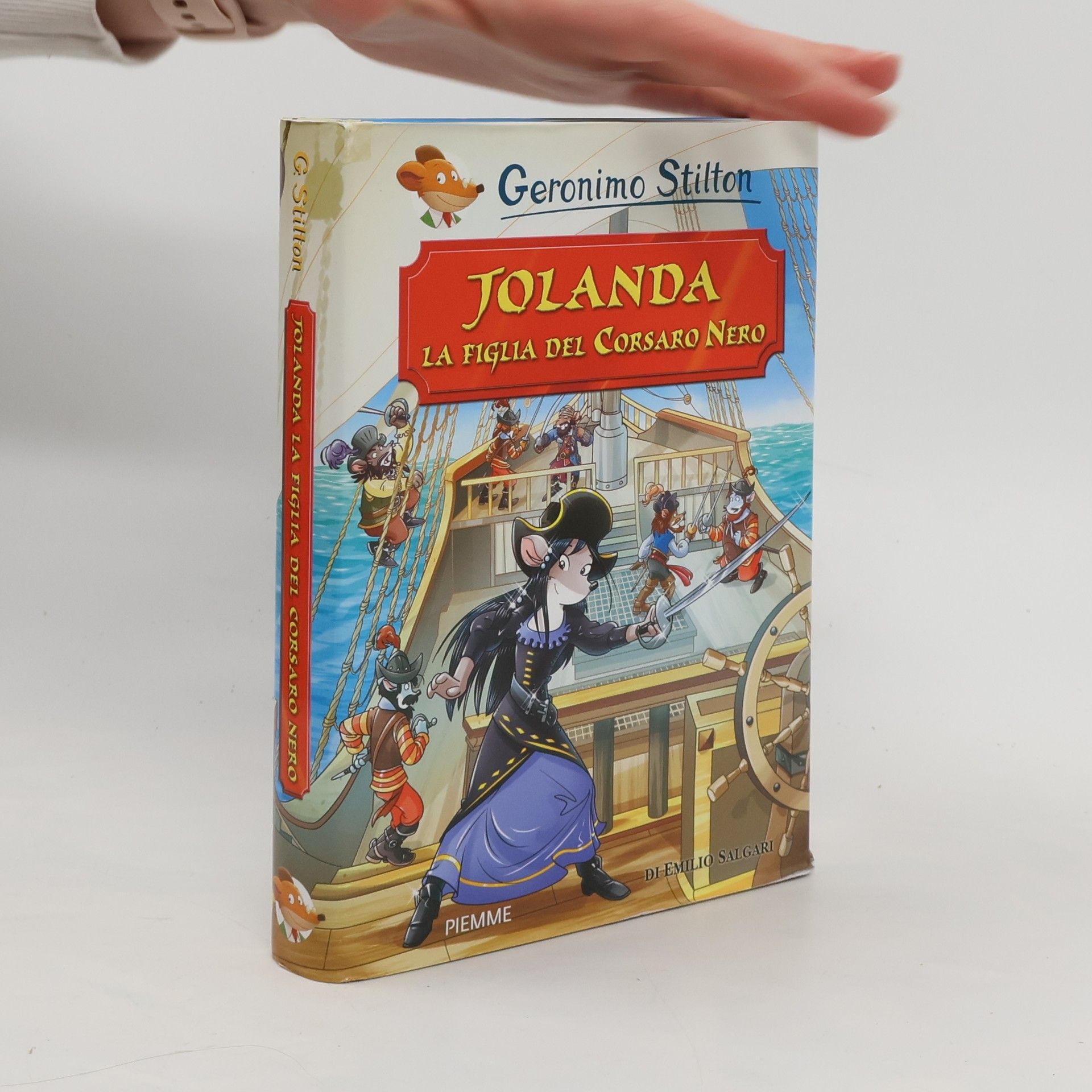 Elisabetta Dami Geronimo Stilton: Jolanda, la figlia del Corsaro Nero di Emilio Salgari