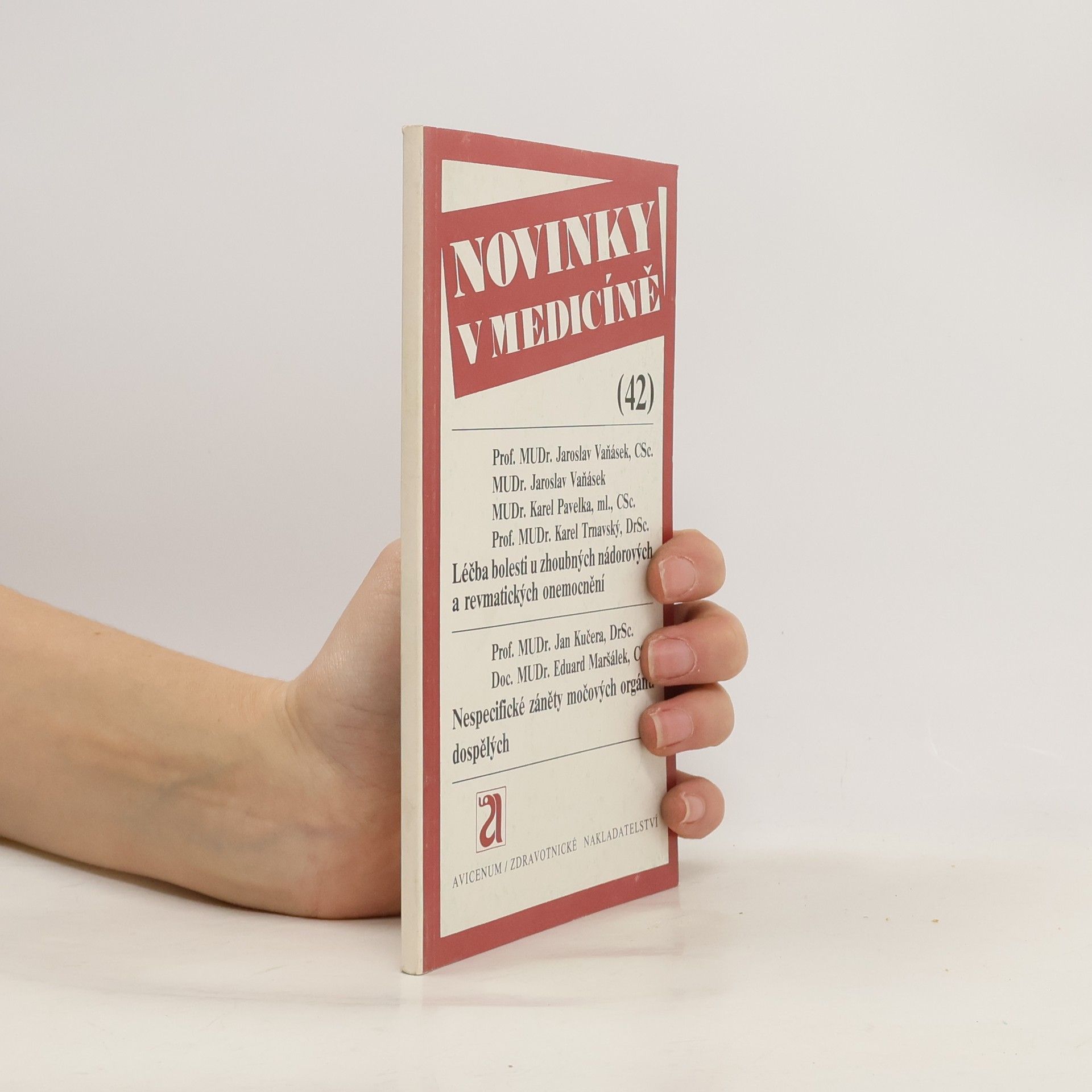 Autorenkollektiv Novinky v medicíně 42