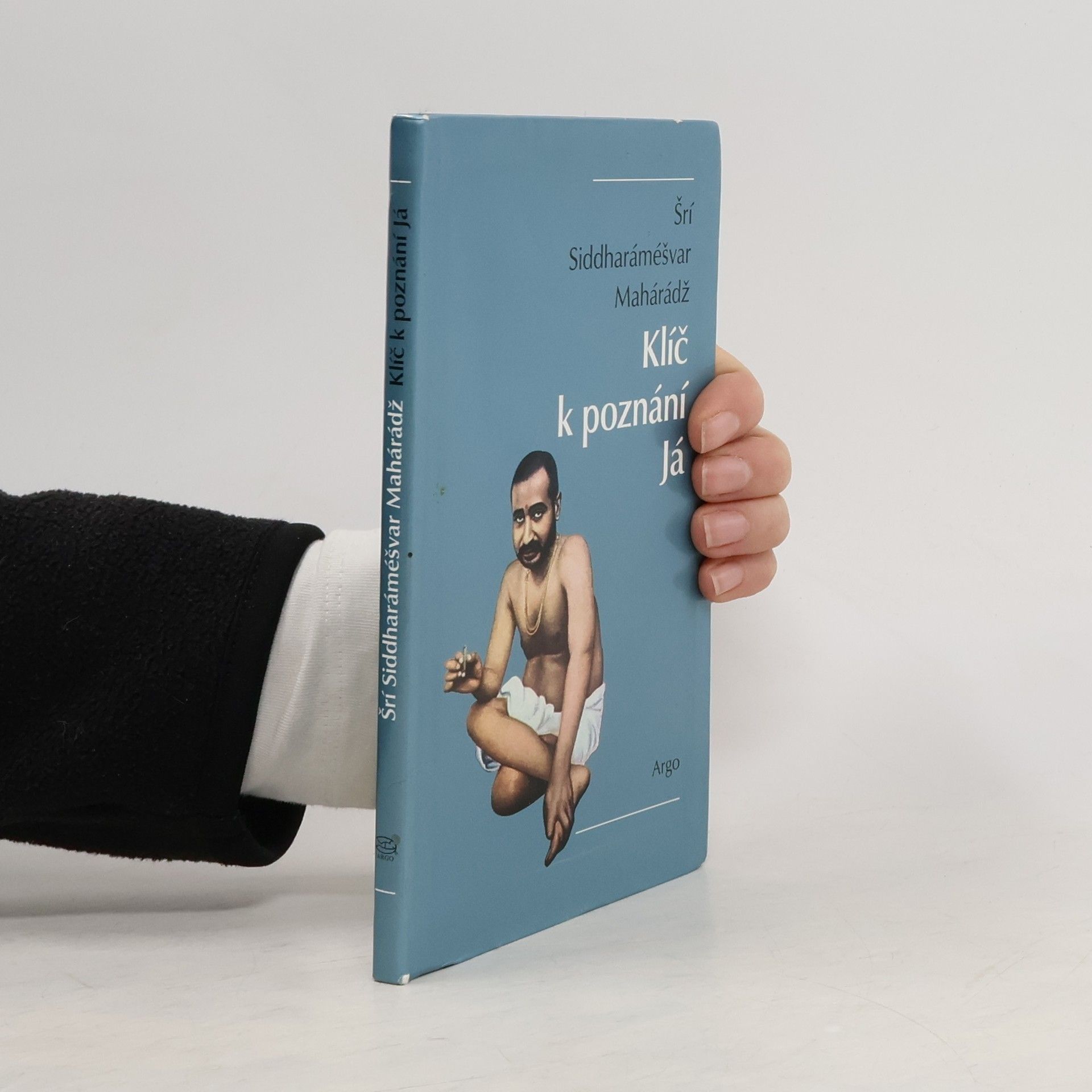 Šrí Siddharáméšvar Mahárádž Klíč k poznání Já