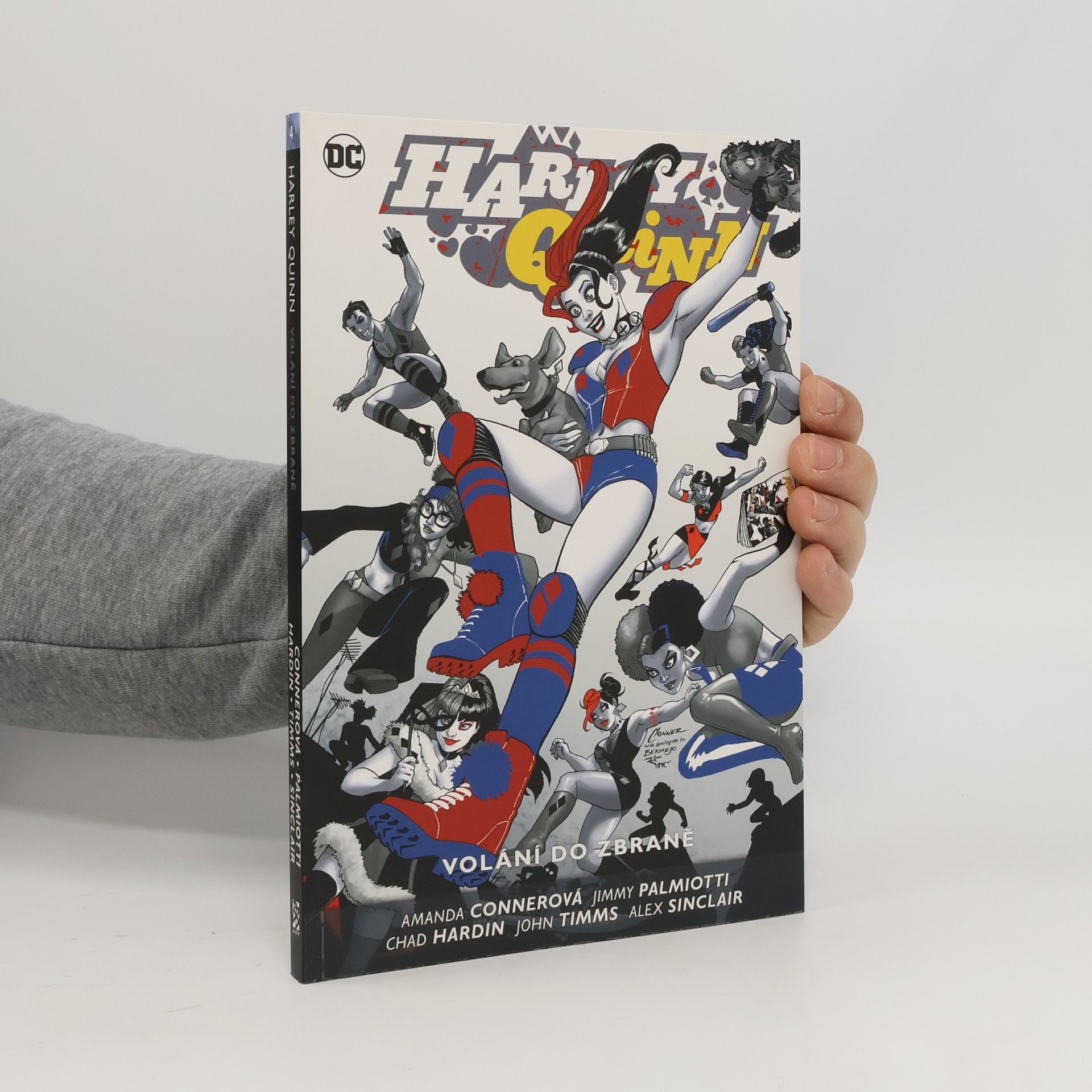 Amanda Conner Harley Quinn. Volání do zbraně. Kniha čtvrtá