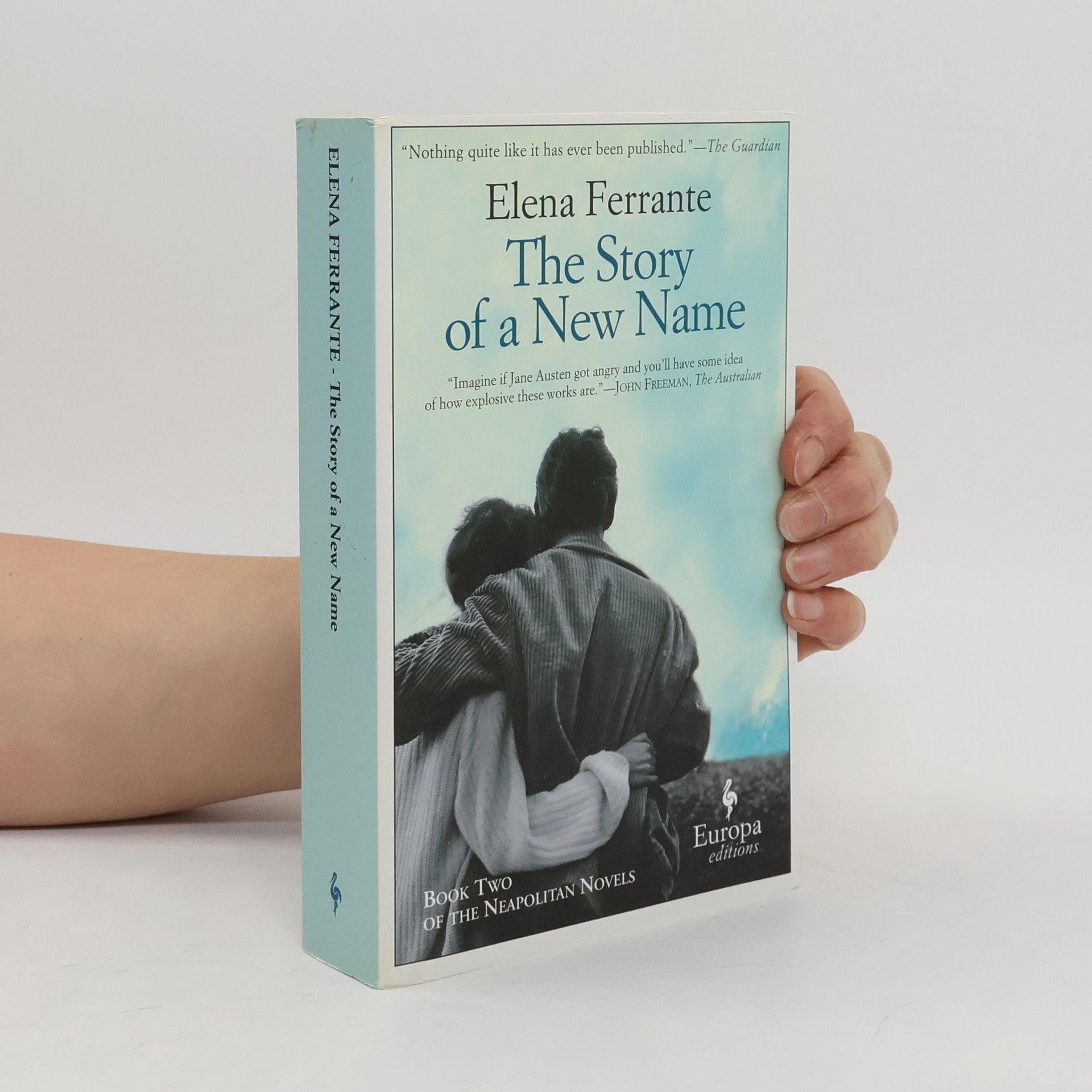 Elena Ferrante The Story of a New Name