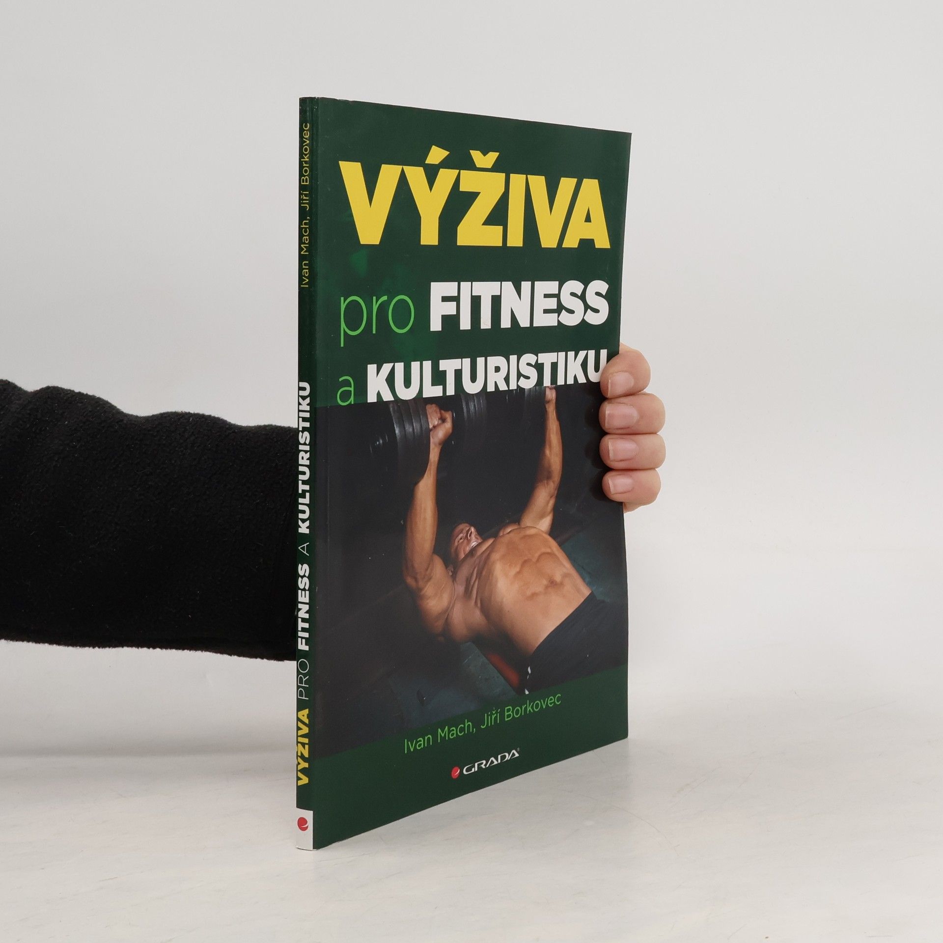Ivan Mach Výživa pro fitness a kulturistiku