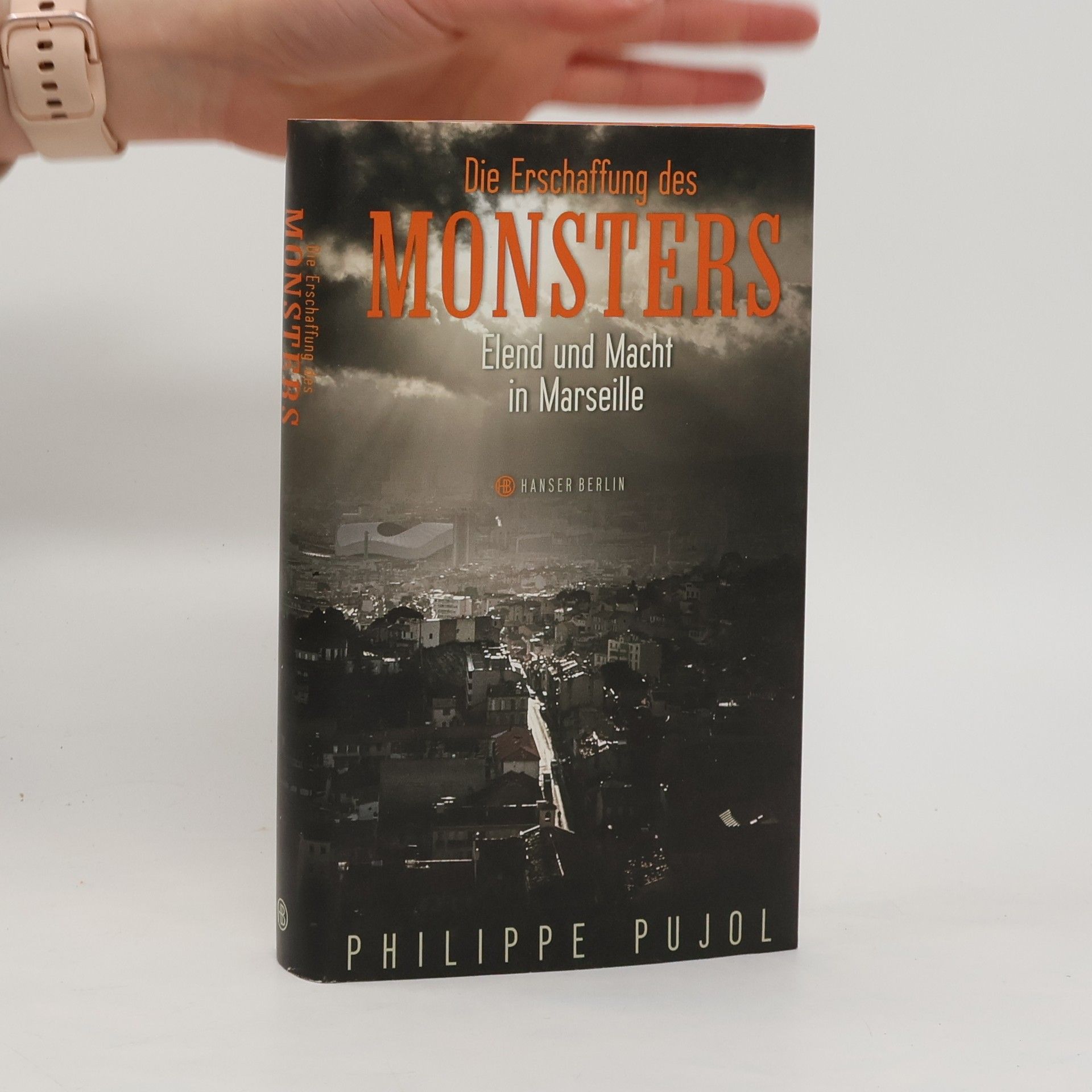 Philippe Pujol Die Erschaffung des Monsters