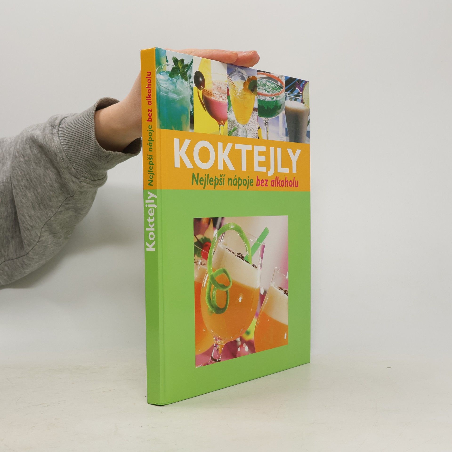 Collectif d'auteurs Koktejly: nejlepší nápoje bez alkoholu