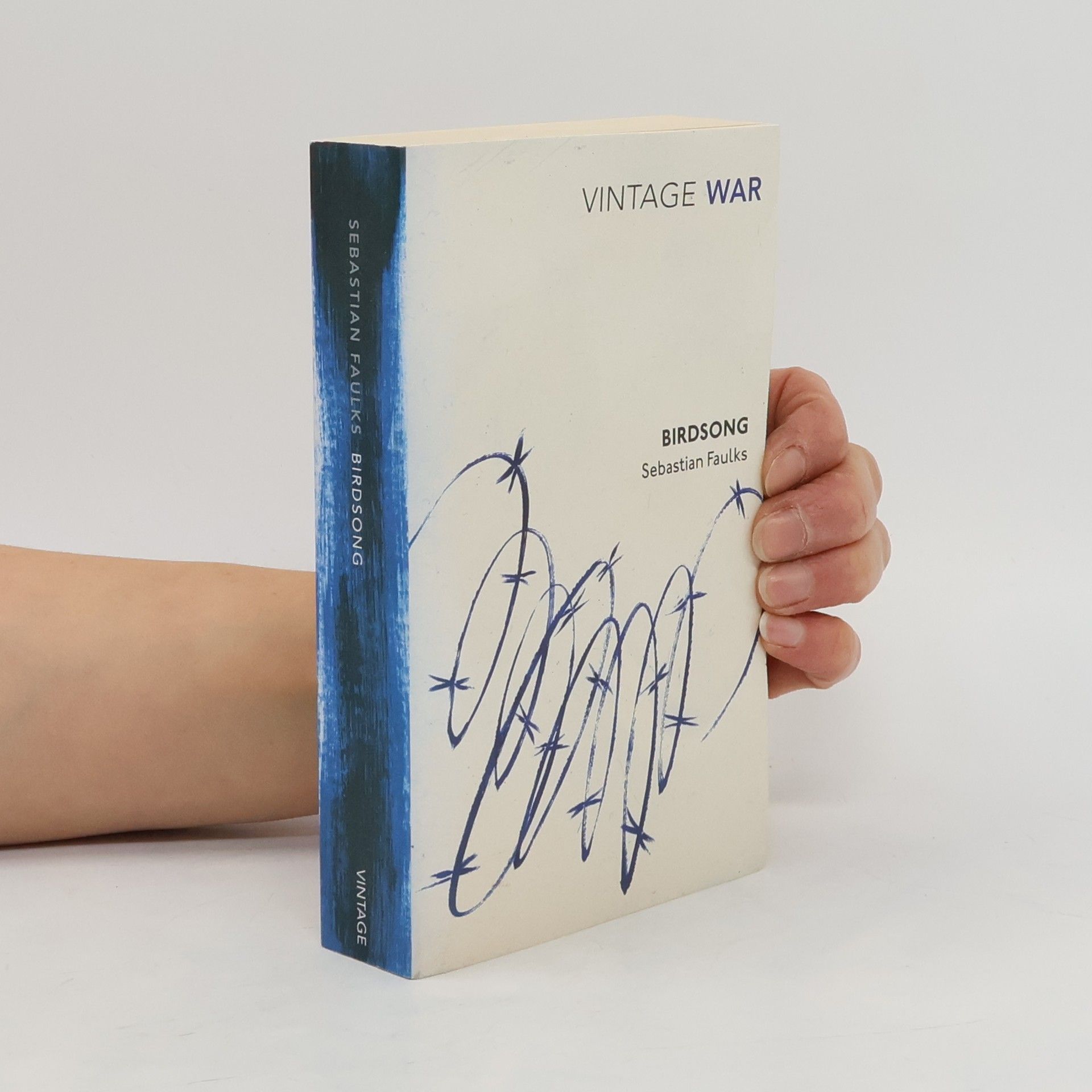 Sebastian Faulks Vintage War: Birdsong