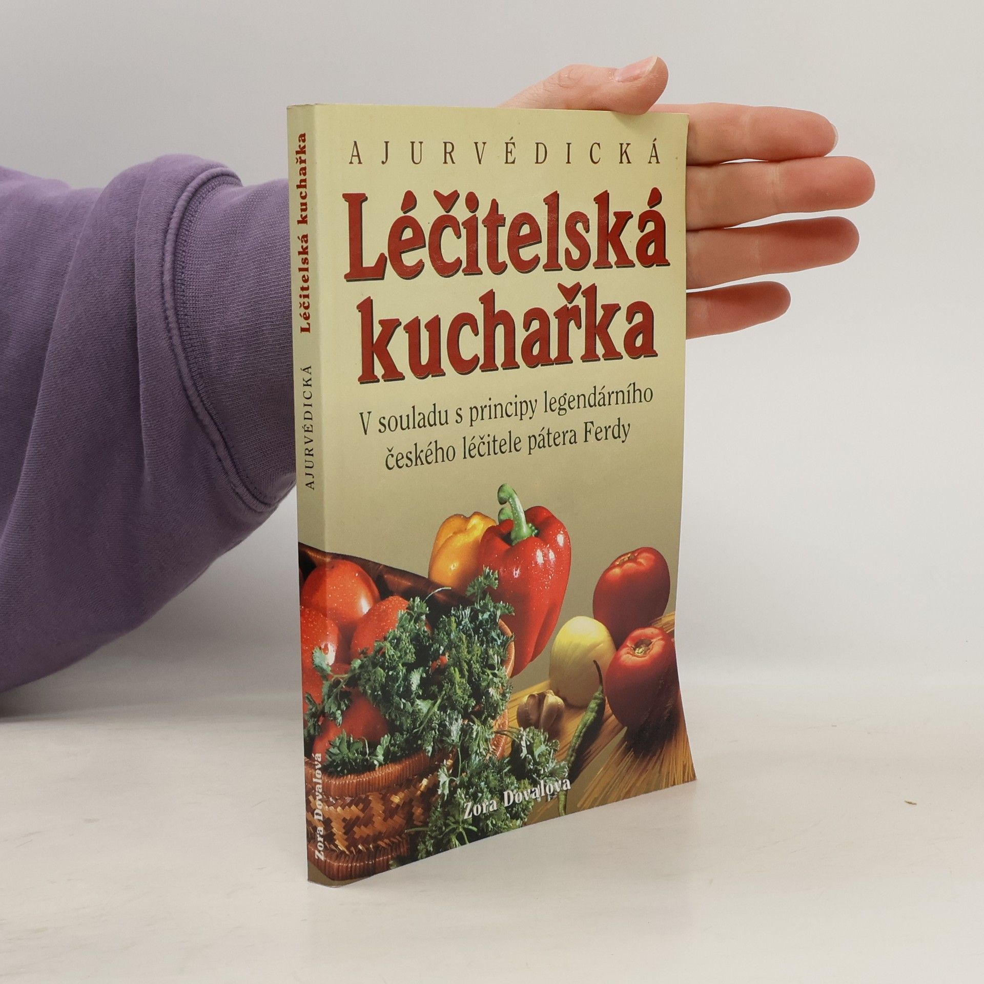 Zora Doval Ajurvédická léčitelská kuchařka