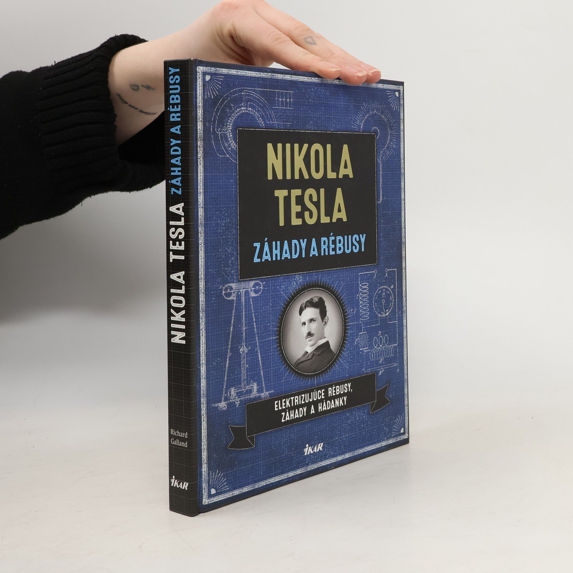Richard Galland Nikola Tesla. Záhady a rébusy