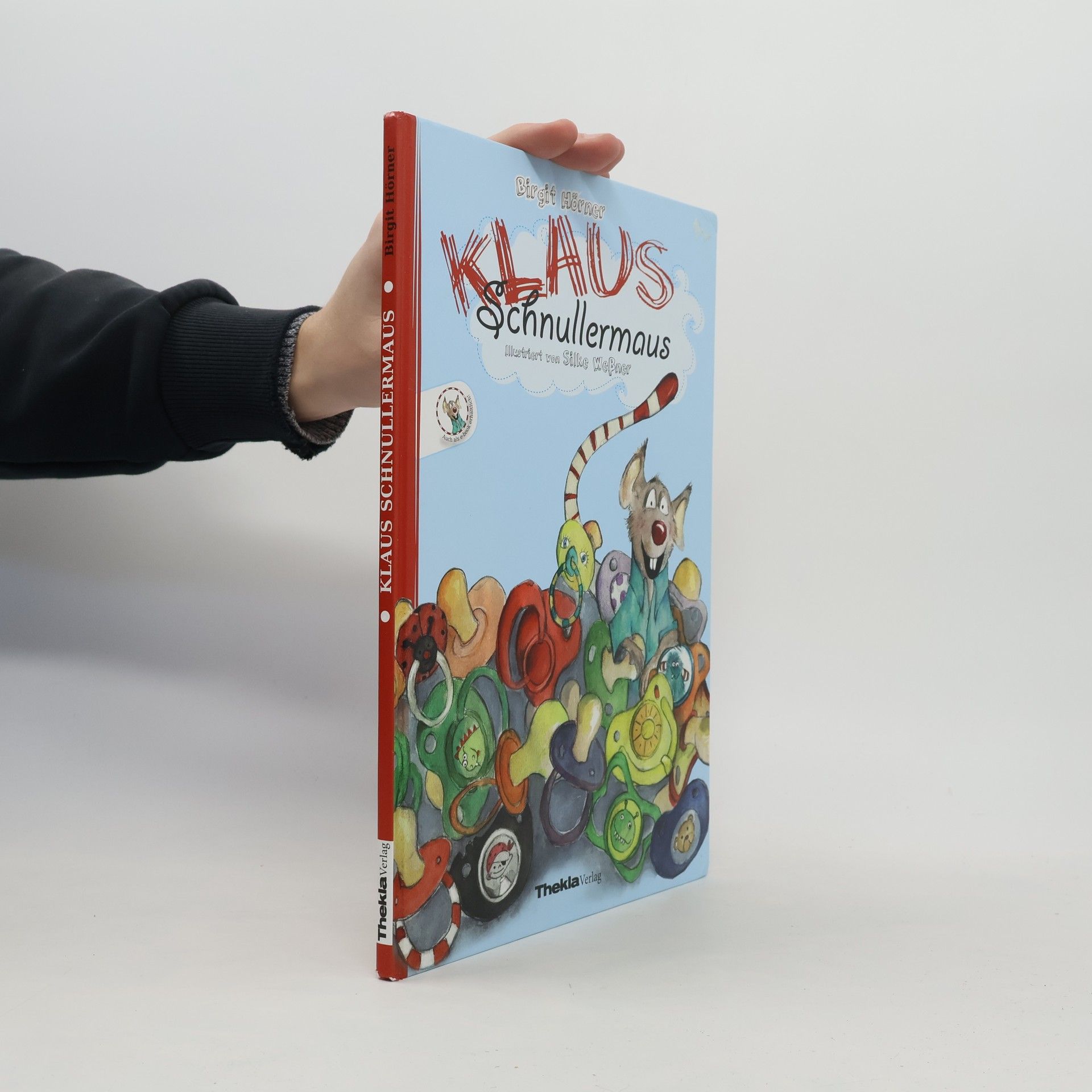 Birgit Hörner Klaus Schnullermaus