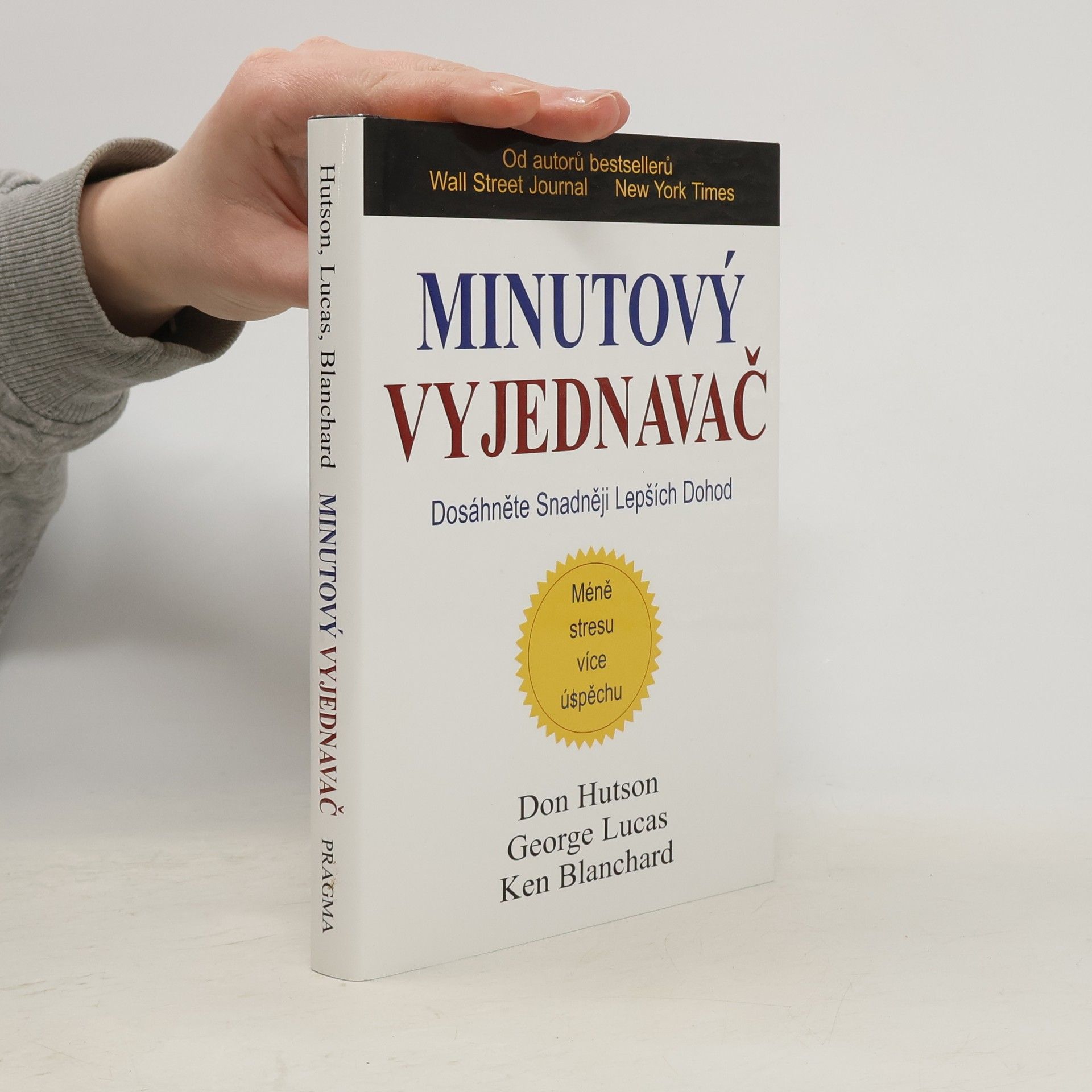 Minutový vyjednavač : dosáhněte snadněji lepších dohod