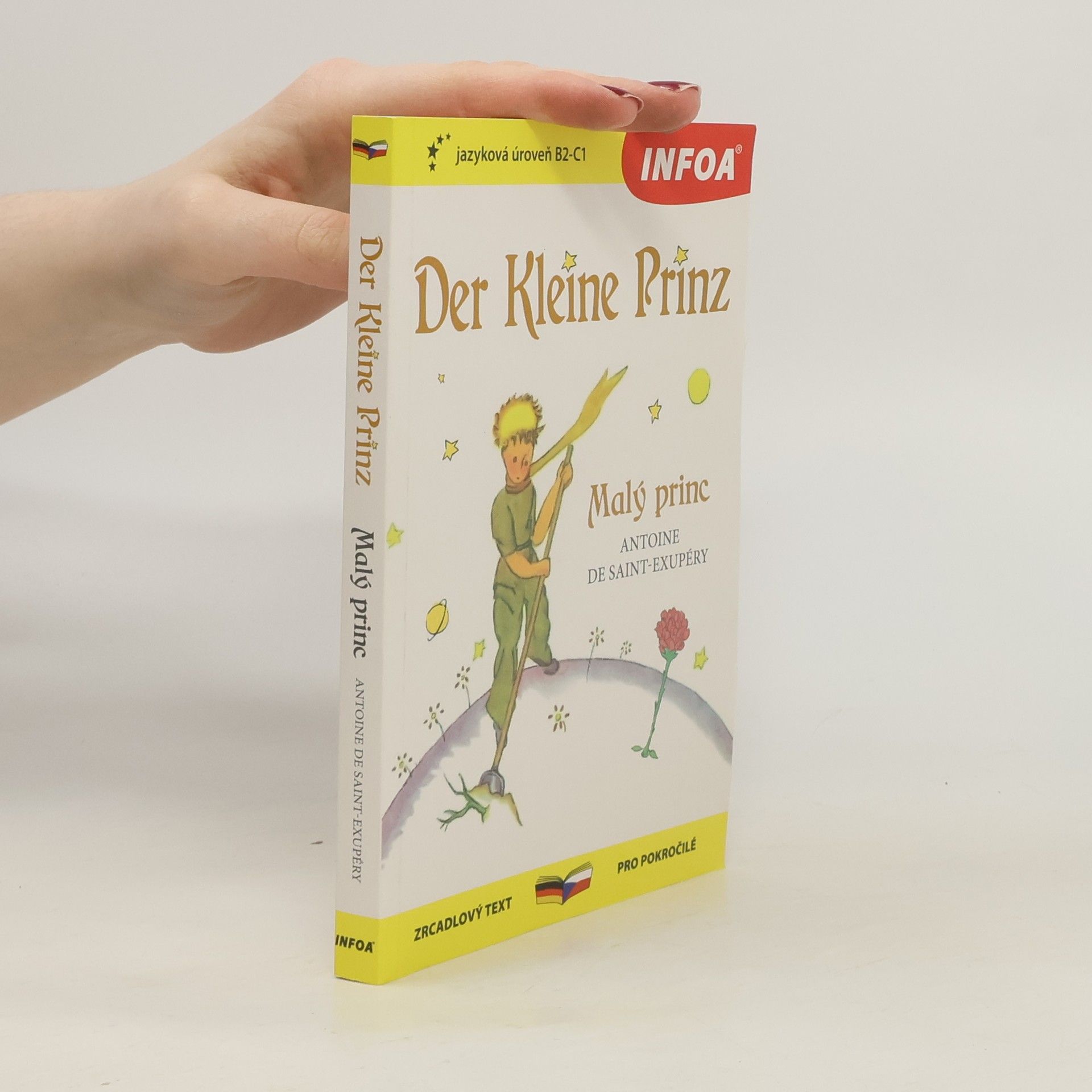 Antoine de Saint-Exupéry Der kleine Prinz = Malý princ