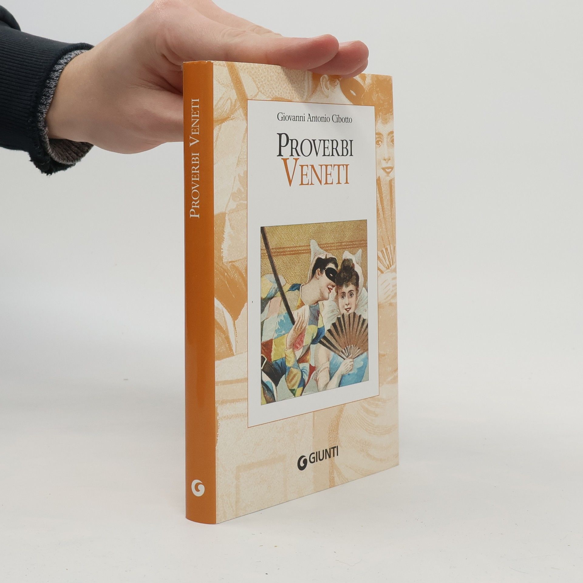 Giovanni Antonio Cibotto Proverbi veneti