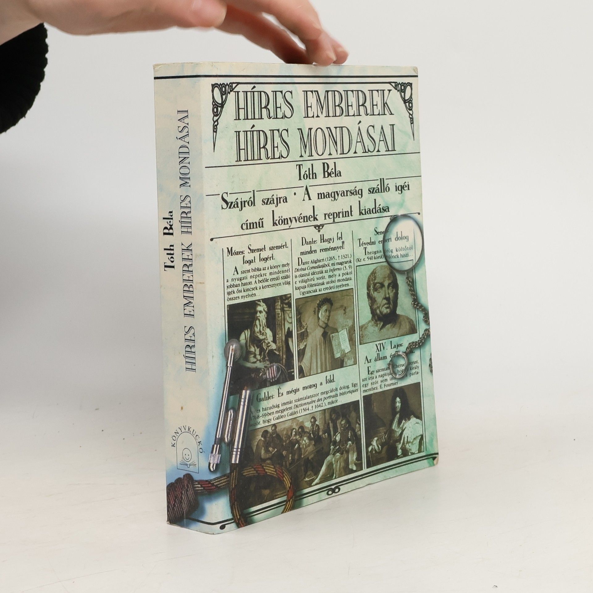 Híres emberek, híres mondásai