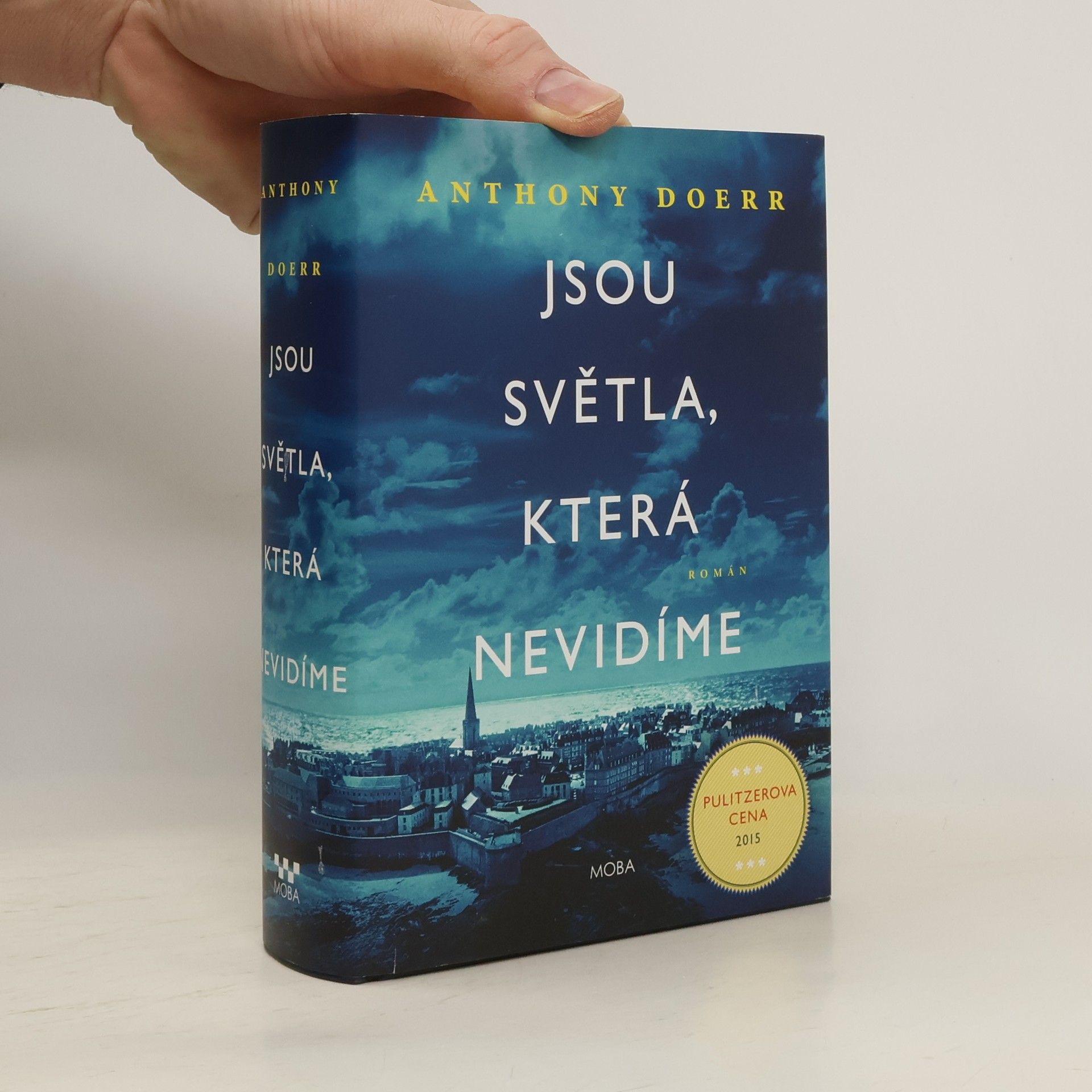 Anthony Doerr Jsou světla, která nevidíme