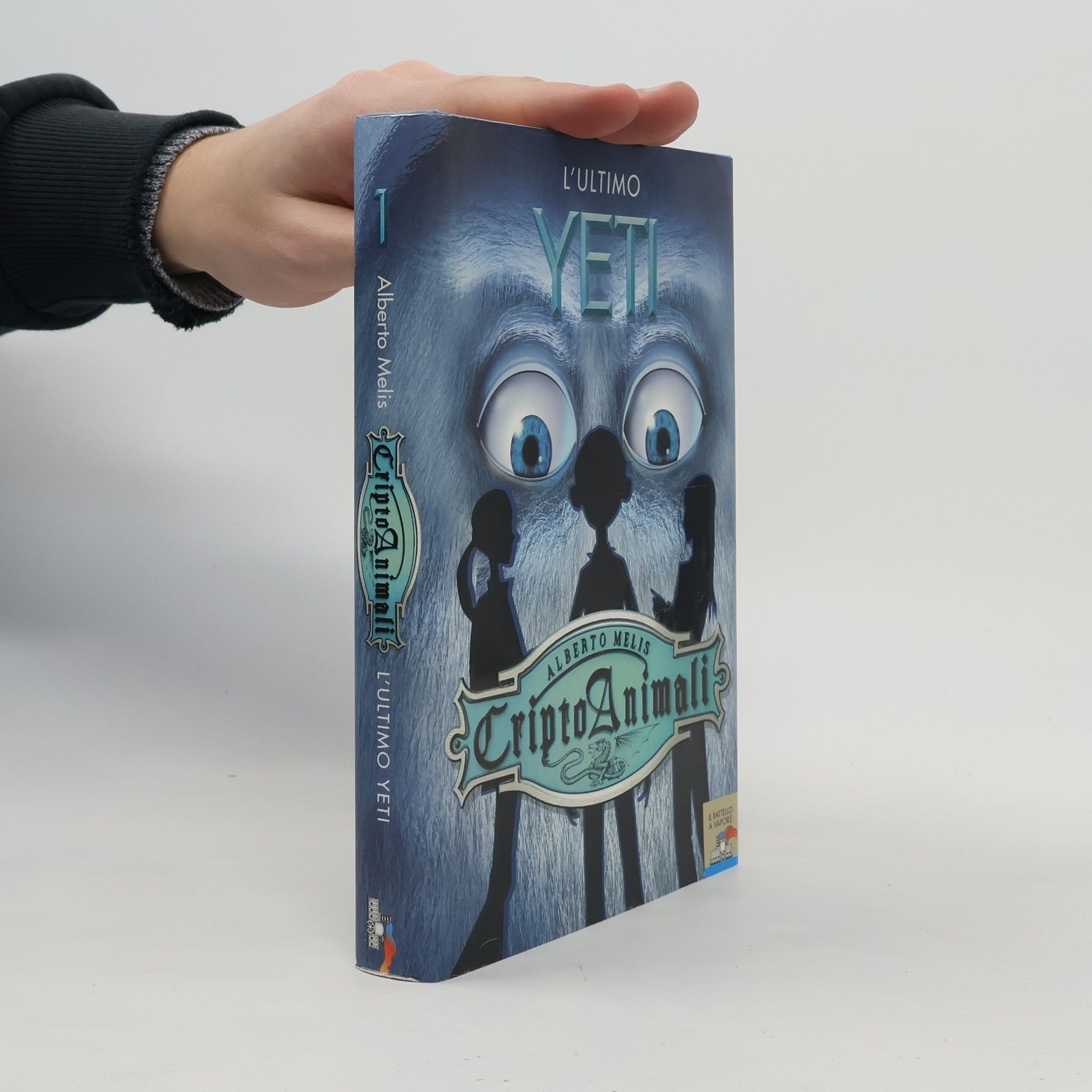 Alberto Melis CriptoAnimali - 1: L'ultimo Yeti - Ediz. illustrata