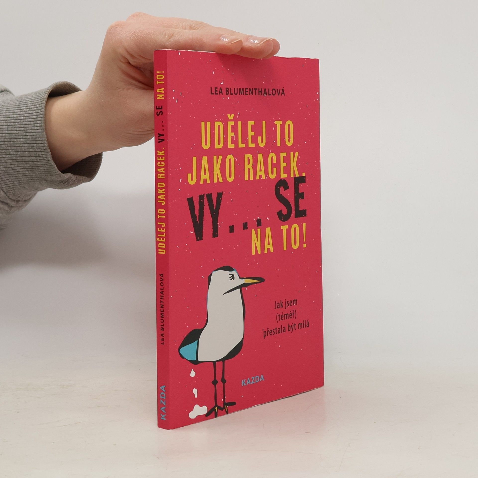 Lea Blumenthal Udělej to jako racek. Vy... se na to!