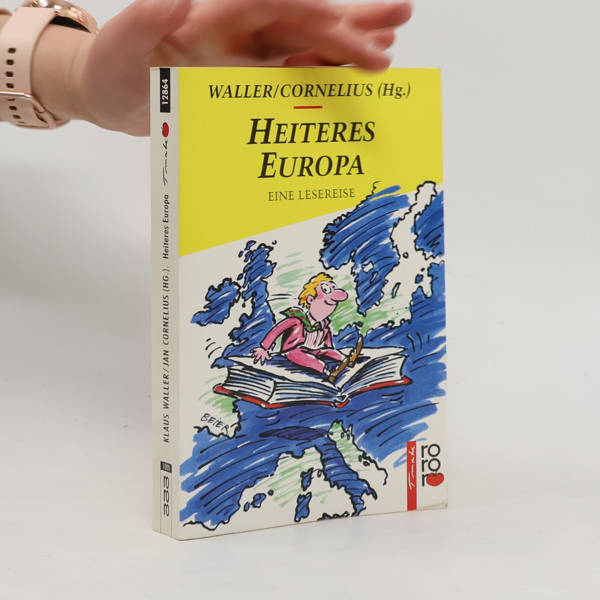 Heiteres Europa. Eine Lesereise